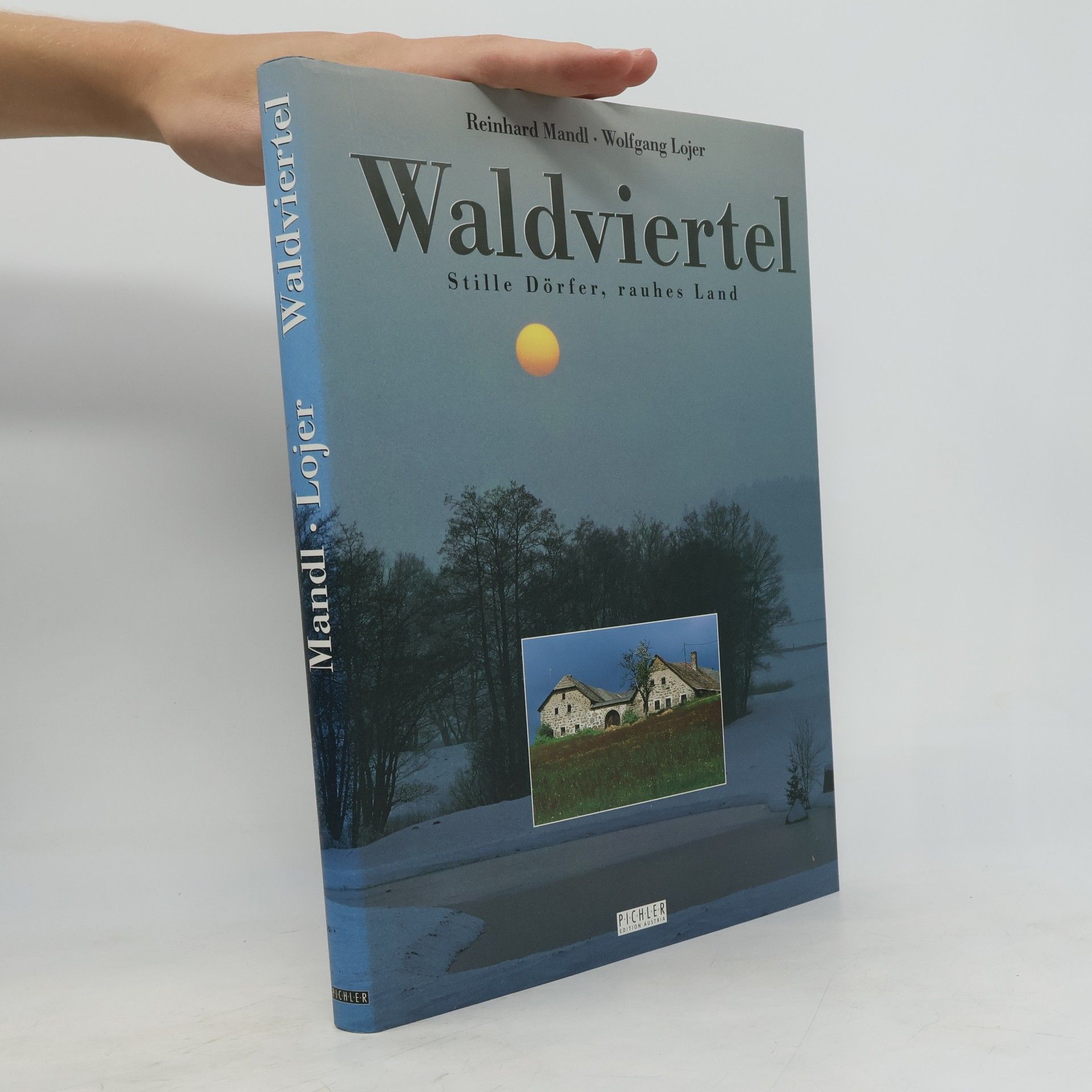 Wolfgang Lojer Waldviertel