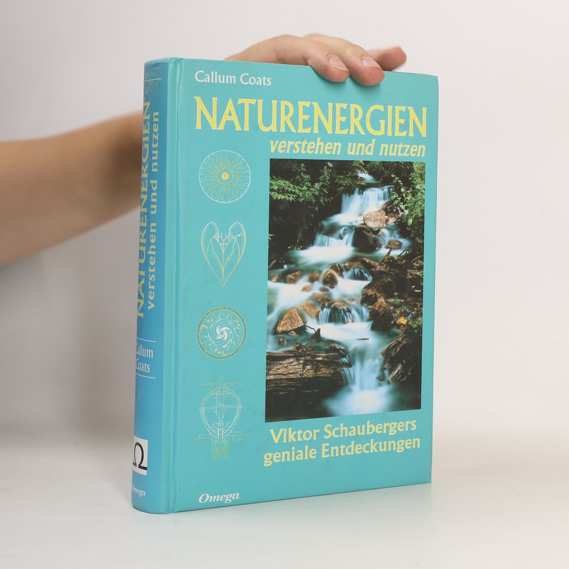 Callum Coats Naturenergien verstehen und nutzen