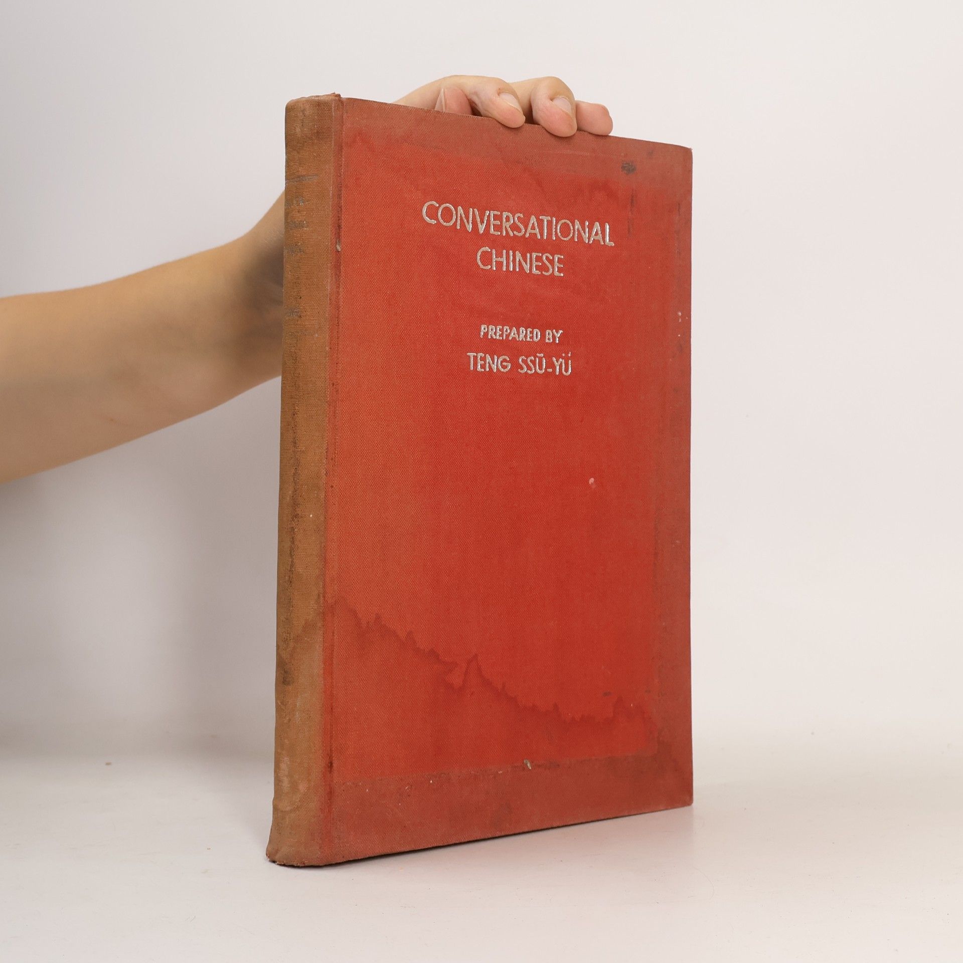 Teng Ssū-Yü Conversational Chinese