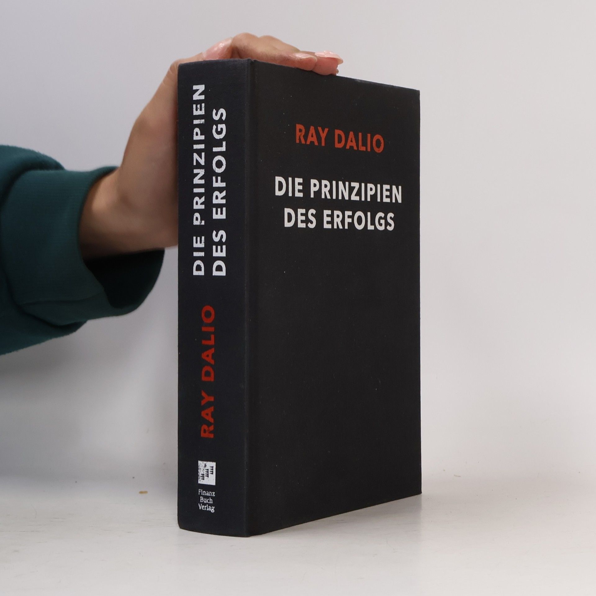 Ray Dalio Die Prinzipien des Erfolgs