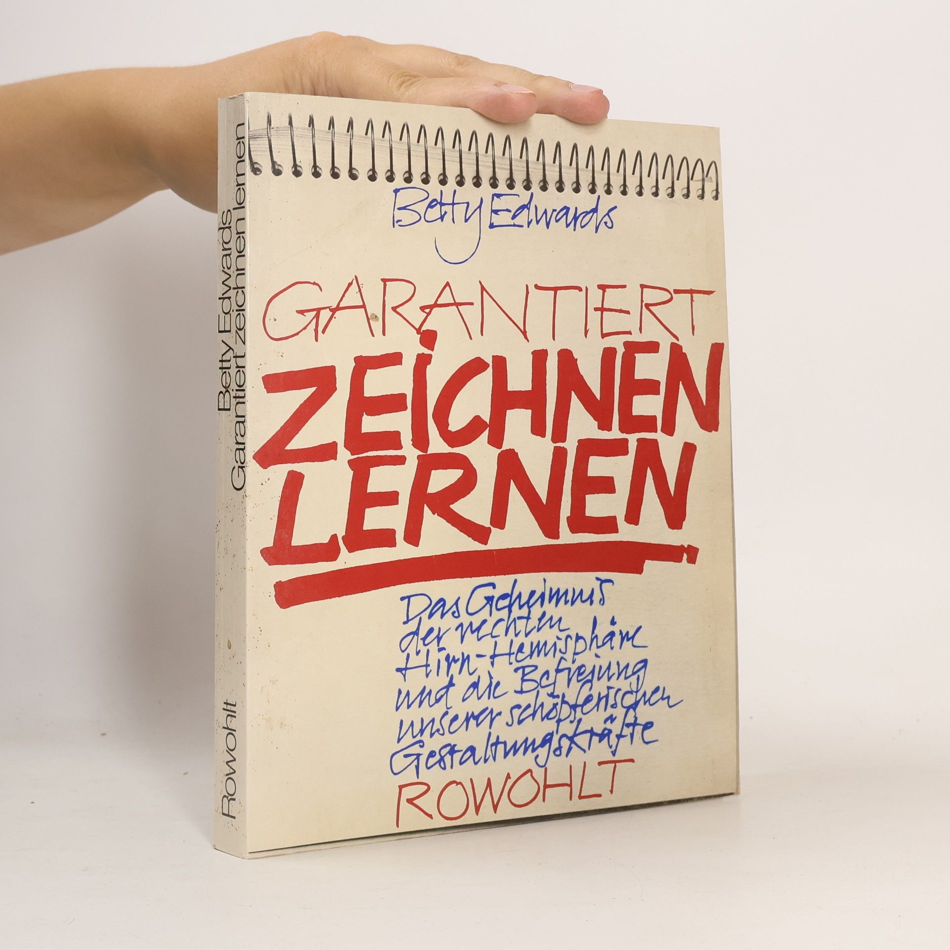 Betty Edwards Garantiert zeichnen lernen