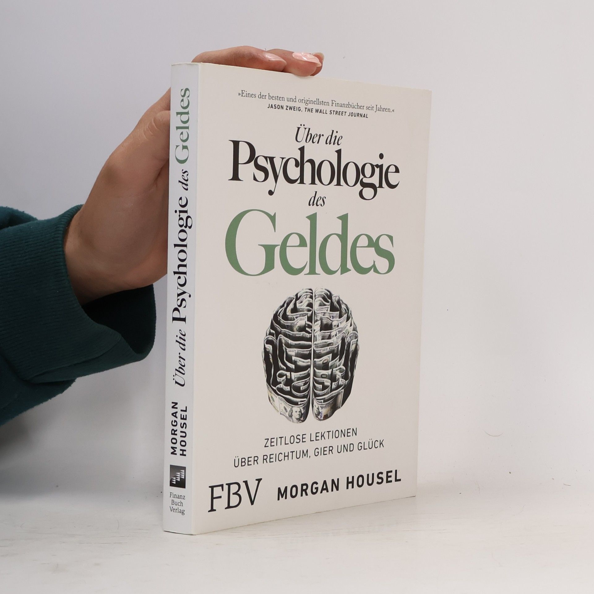 Morgan Housel Über die Psychologie des Geldes