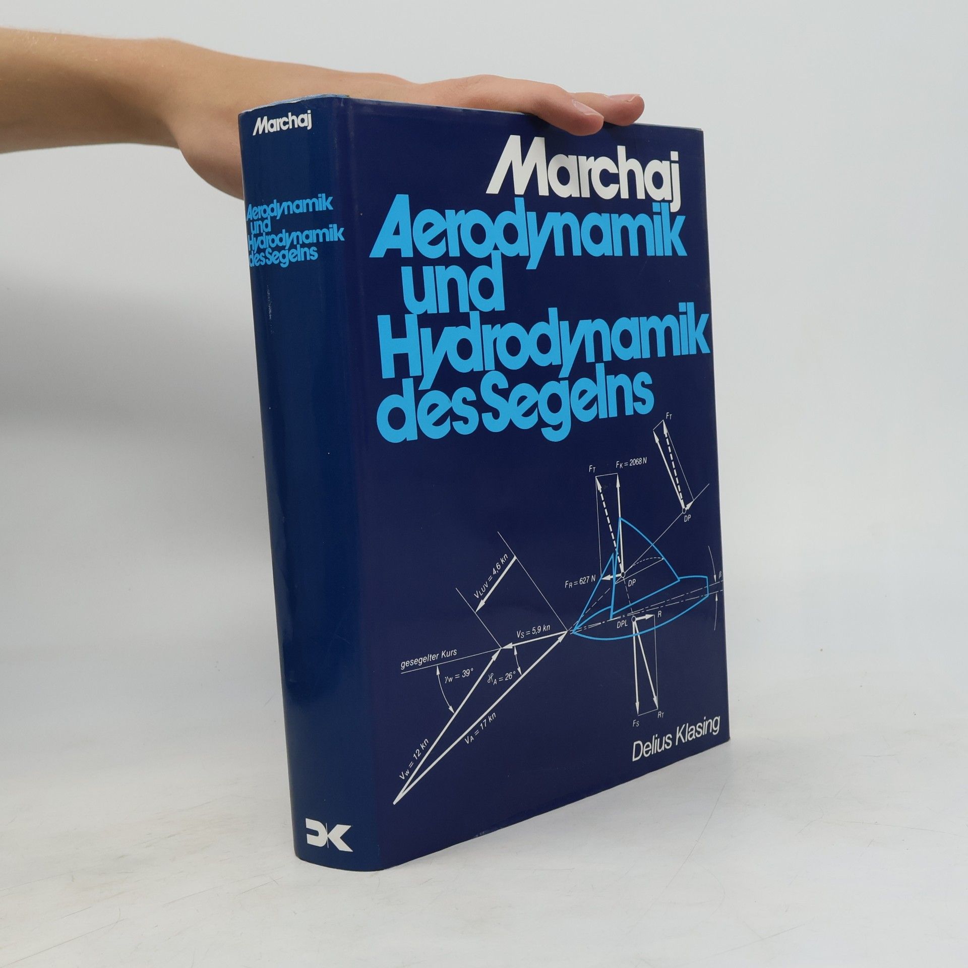 Aerodynamik und Hydrodynamik des Segelns