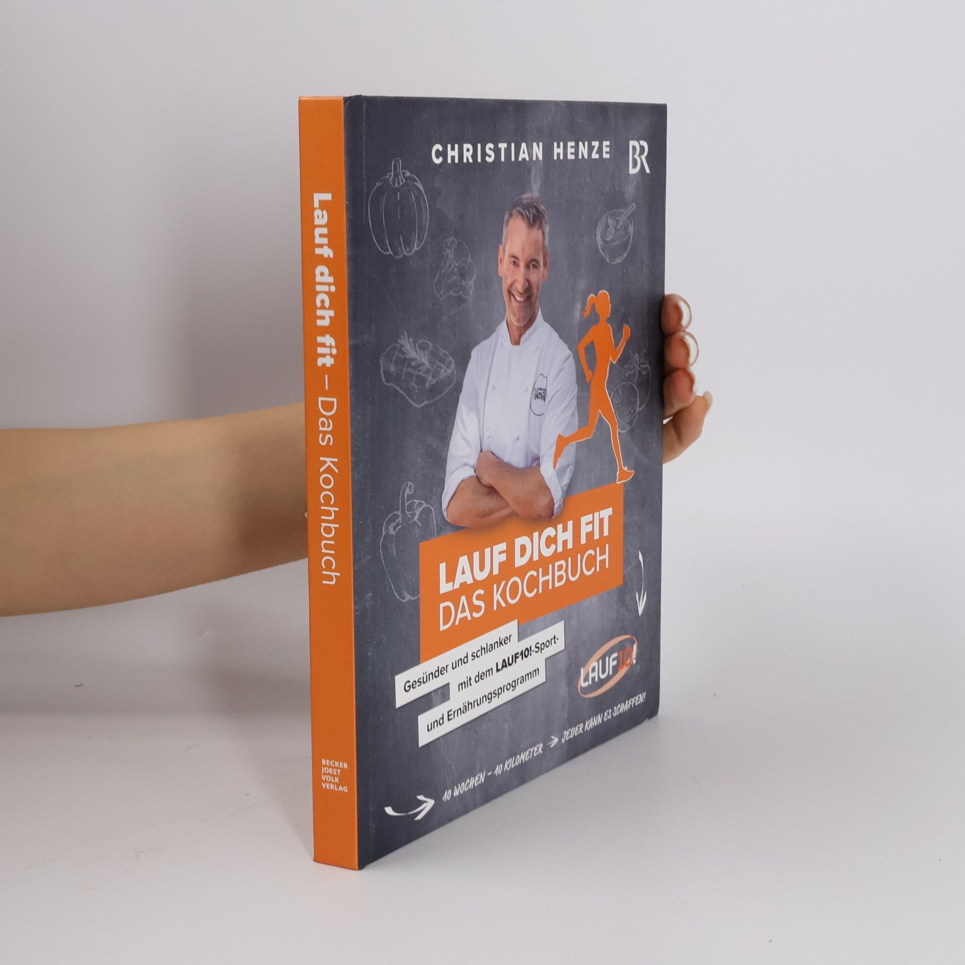 Christian Henze Lauf dich fit - Das Kochbuch