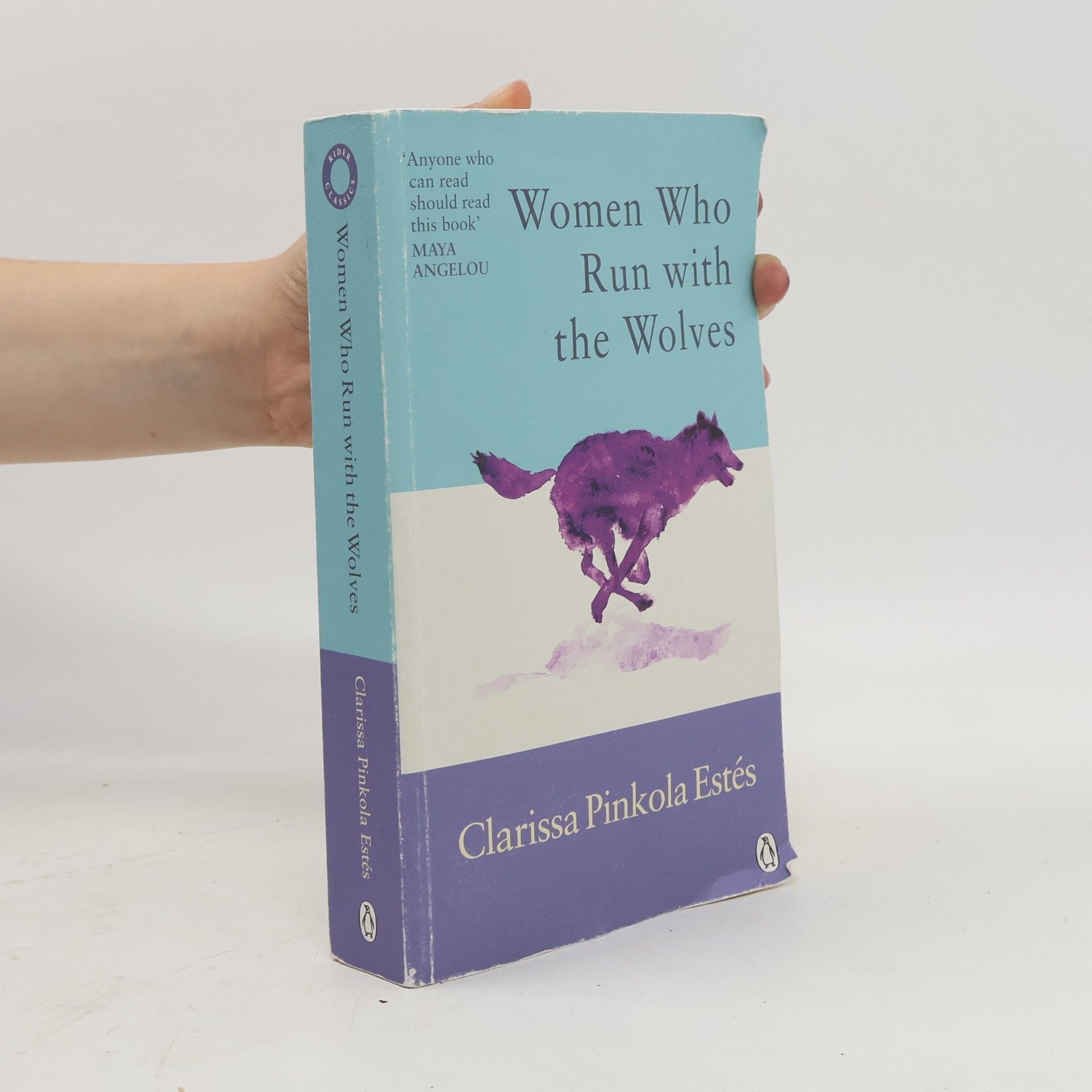 Clarissa Pinkola Estés Women Who Run with the Wolves