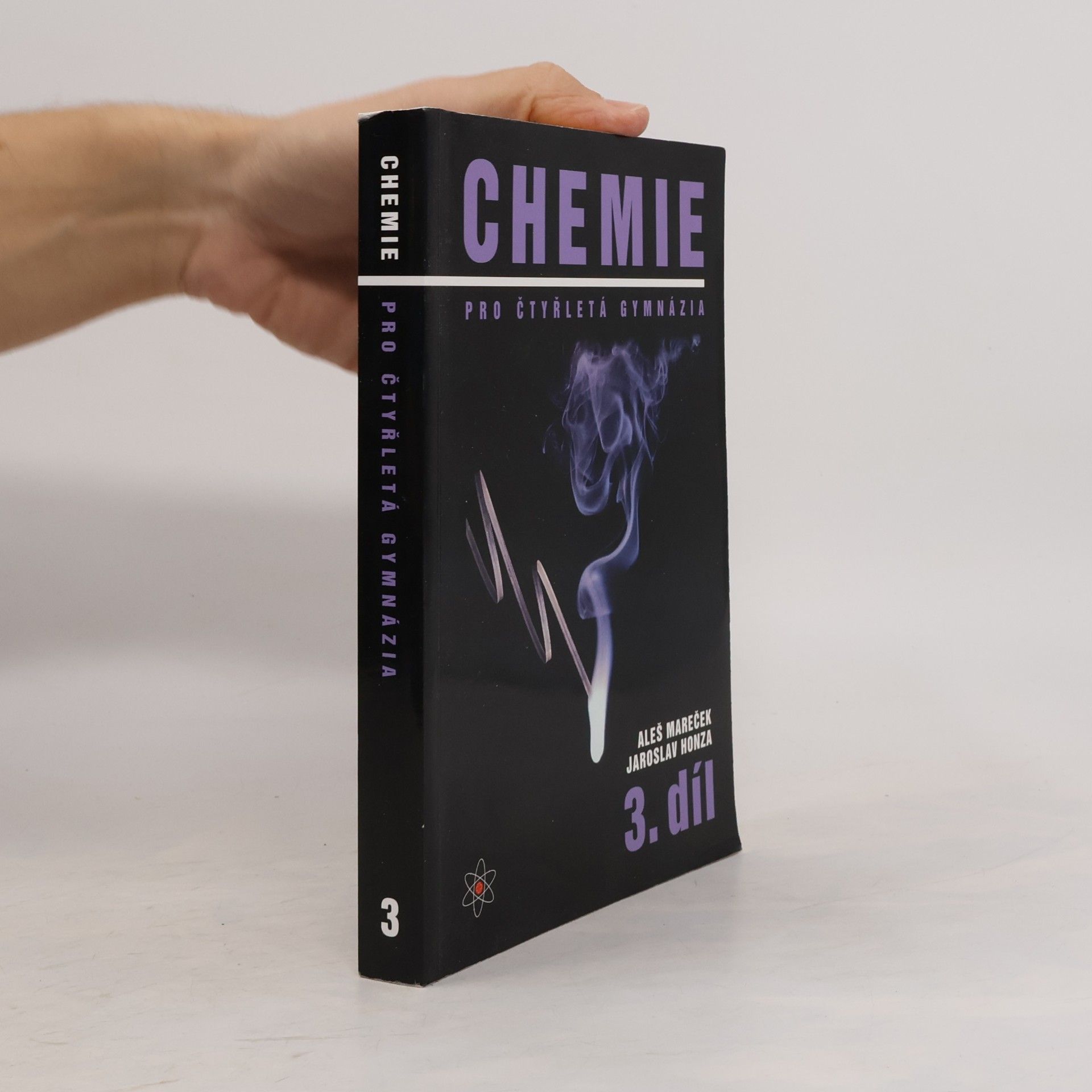 Chemie pro čtyřletá gymnázia. 3. díl