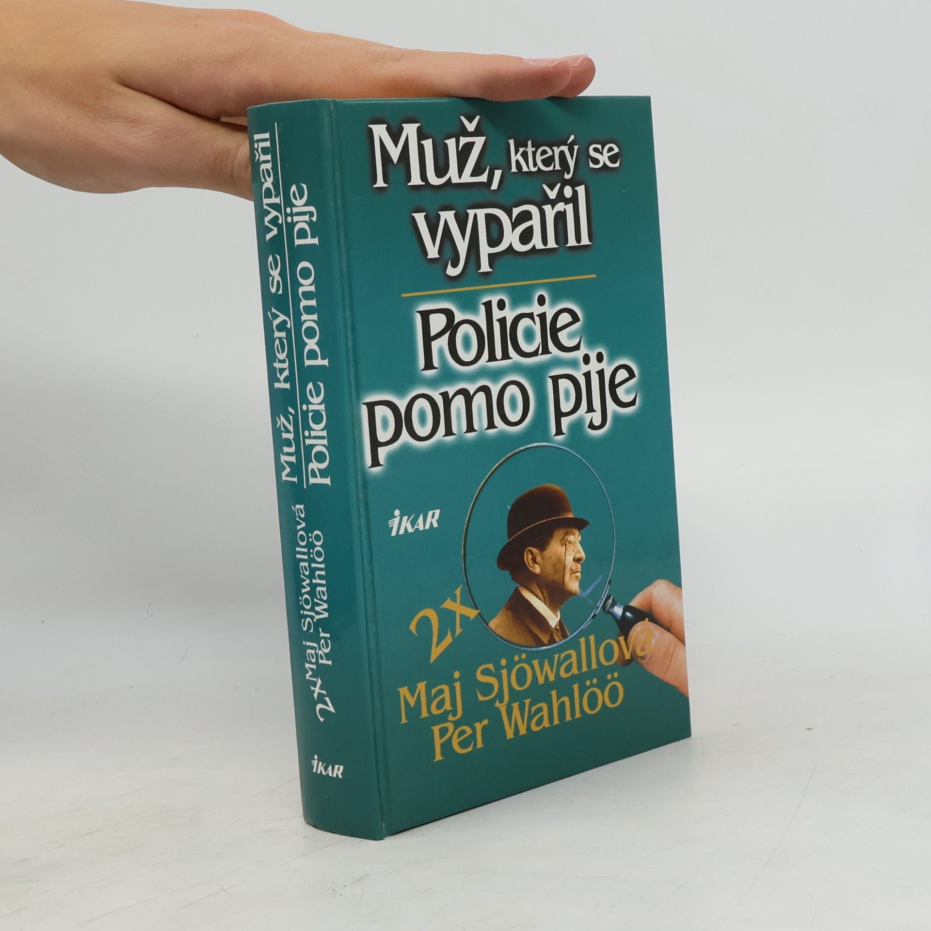 Muž, který se vypařil / Policie pomo pije