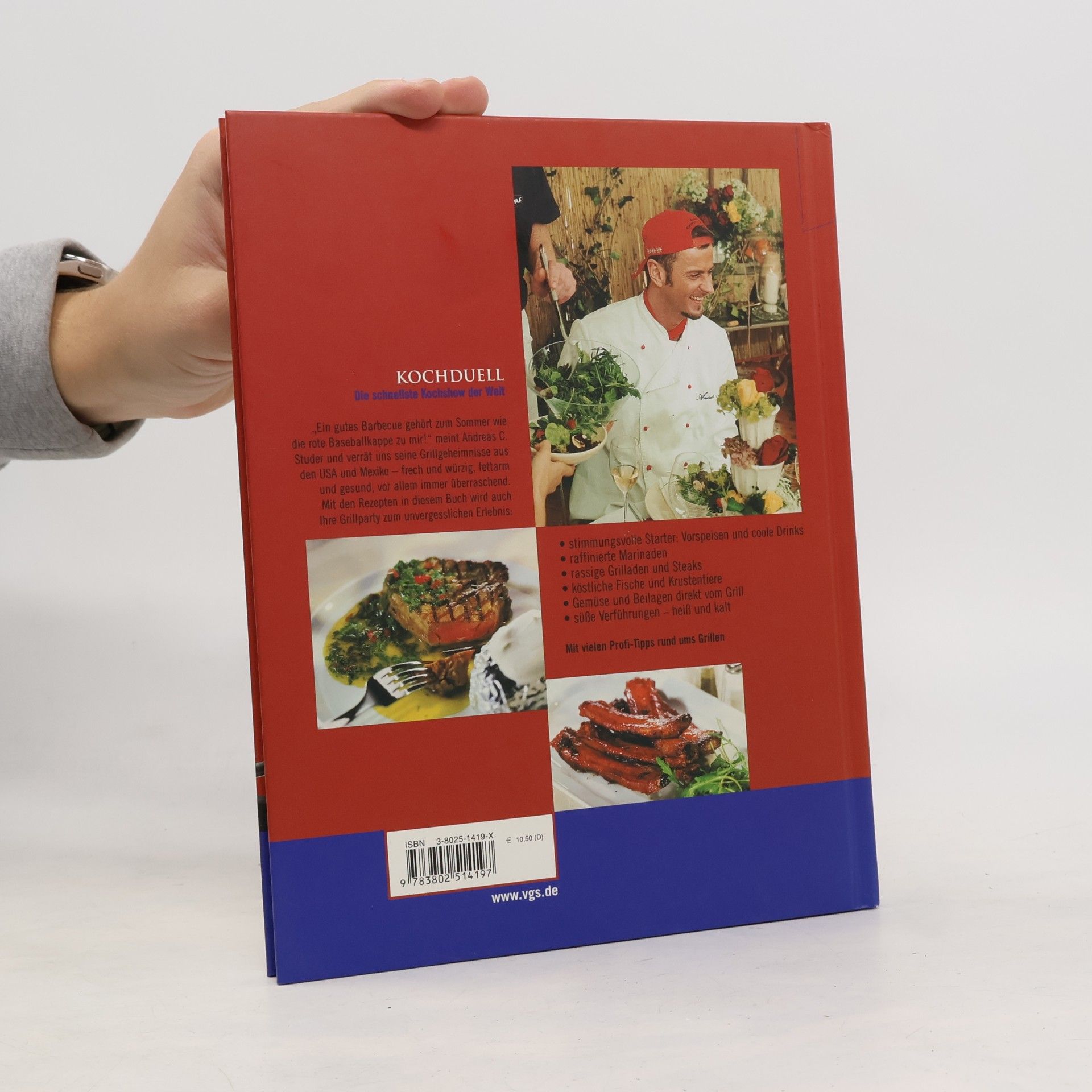 Andreas C. Studer Kochduell, Barbecue - Das Grillbuch