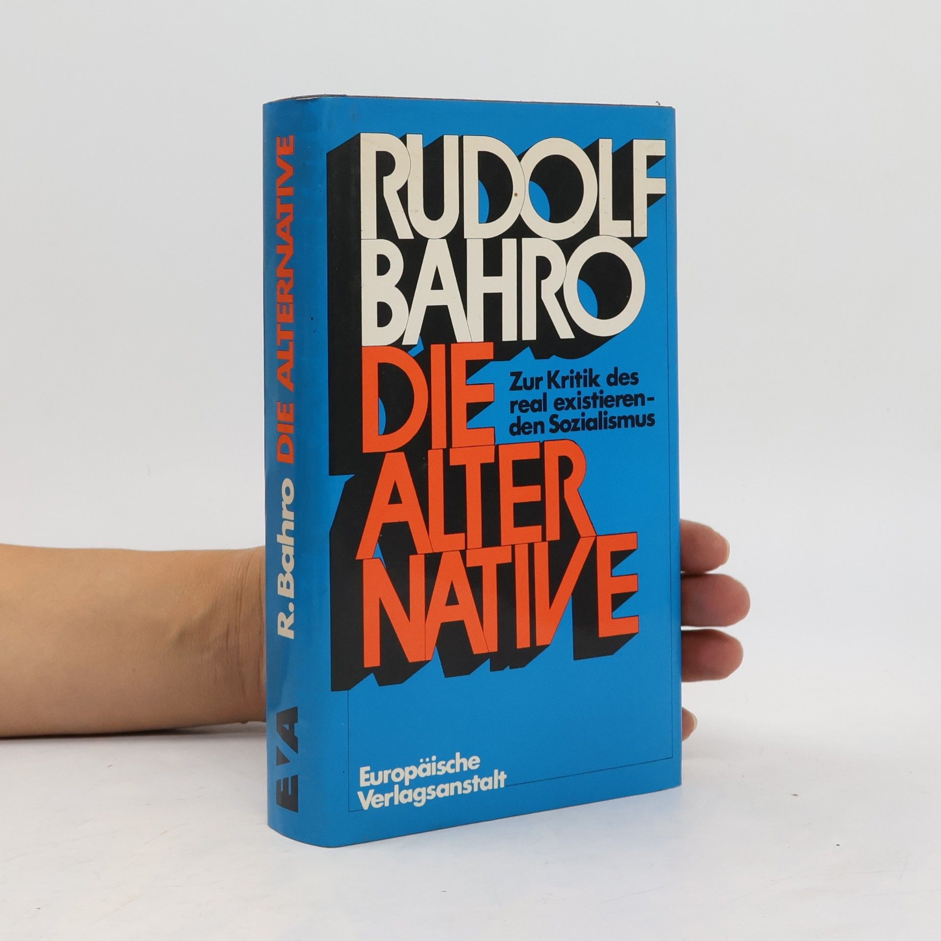 Rudolf Bahro Die Alternative