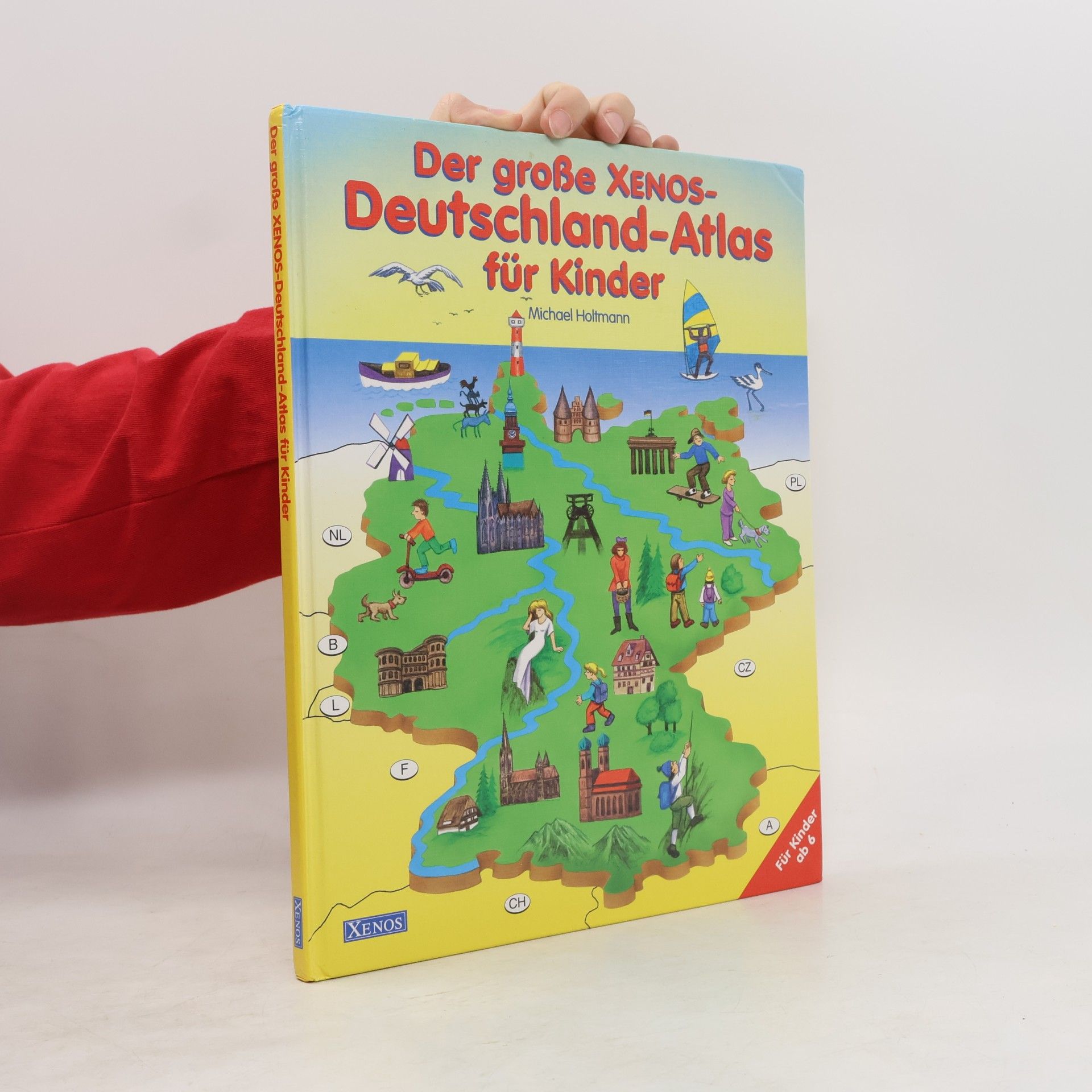 Michael Holtmann Der große Xenos-Deutschland-Atlas für Kinder