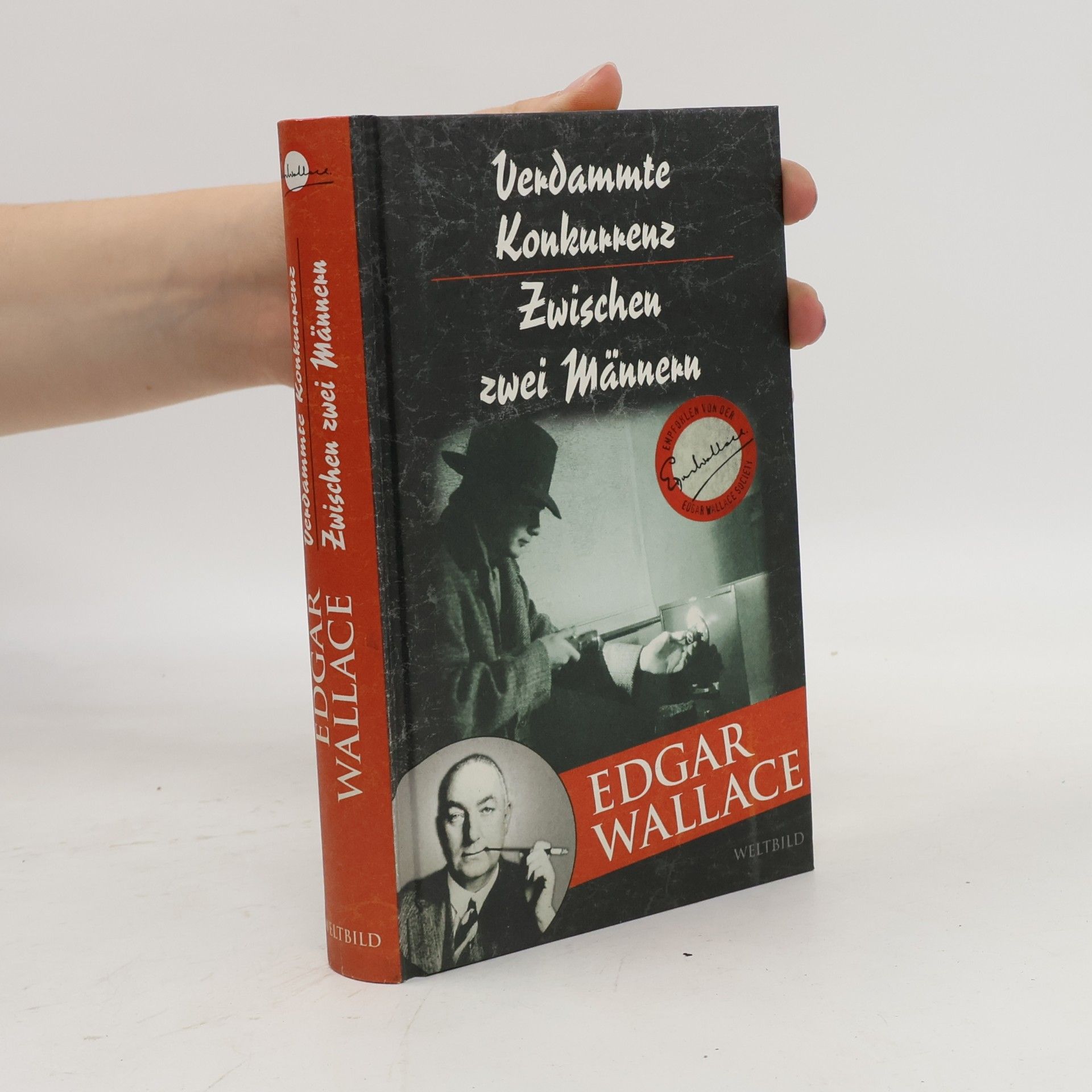 Edgar Wallace Verdammte Konkurrenz; Zwischen zwei Männern