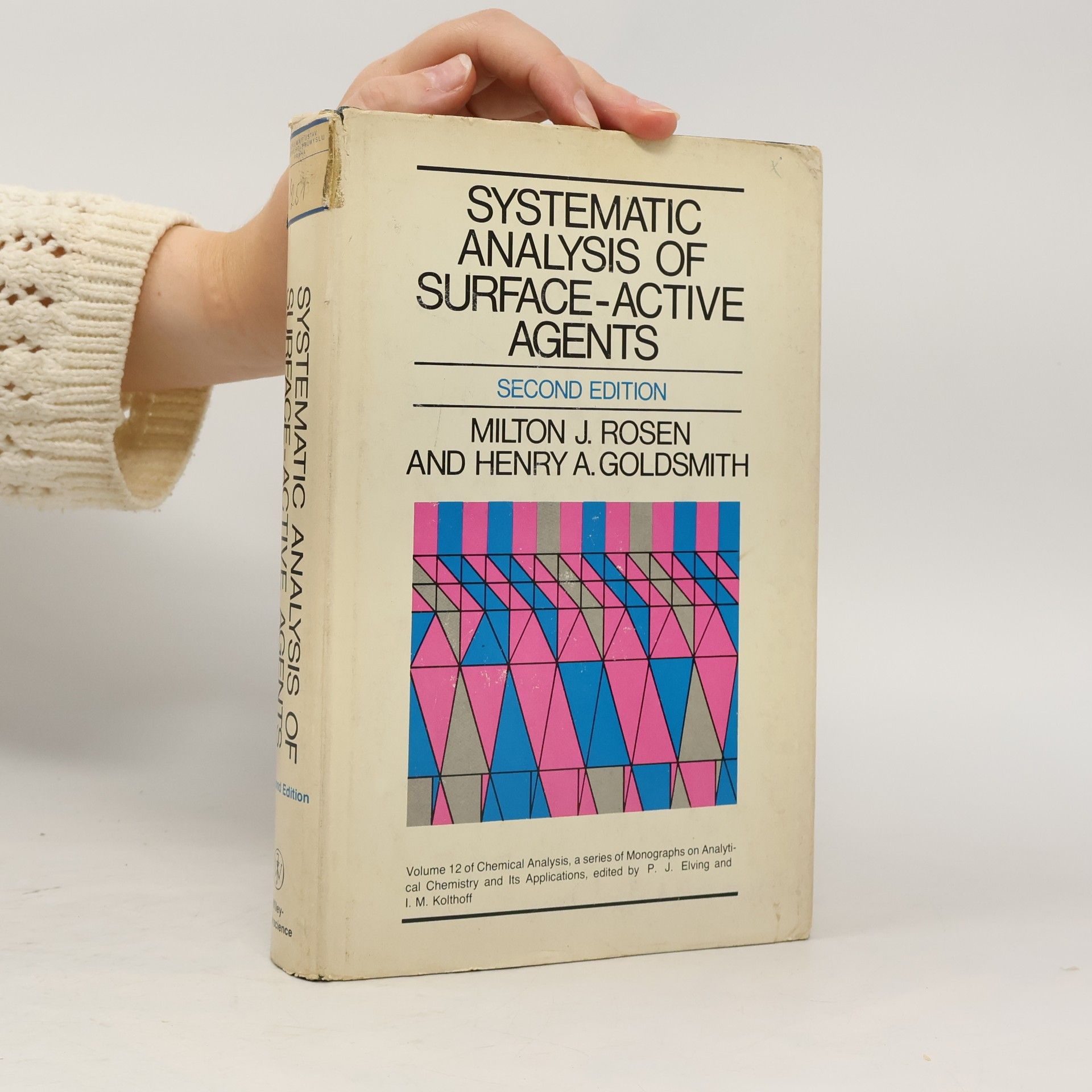 Milton J. Rosen Systematic Analysis of Surface-Active Agents