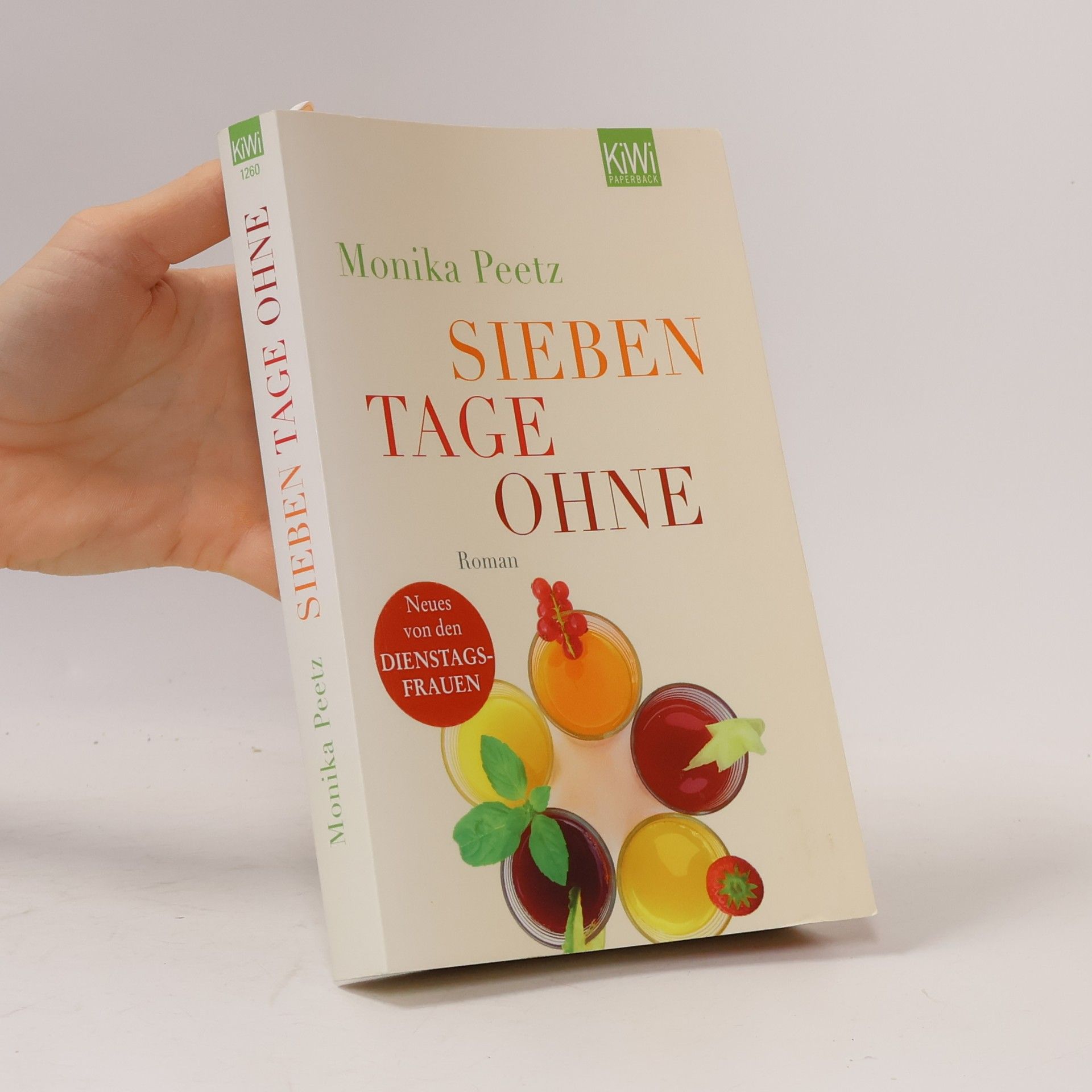 Monika Peetz Sieben tage ohne