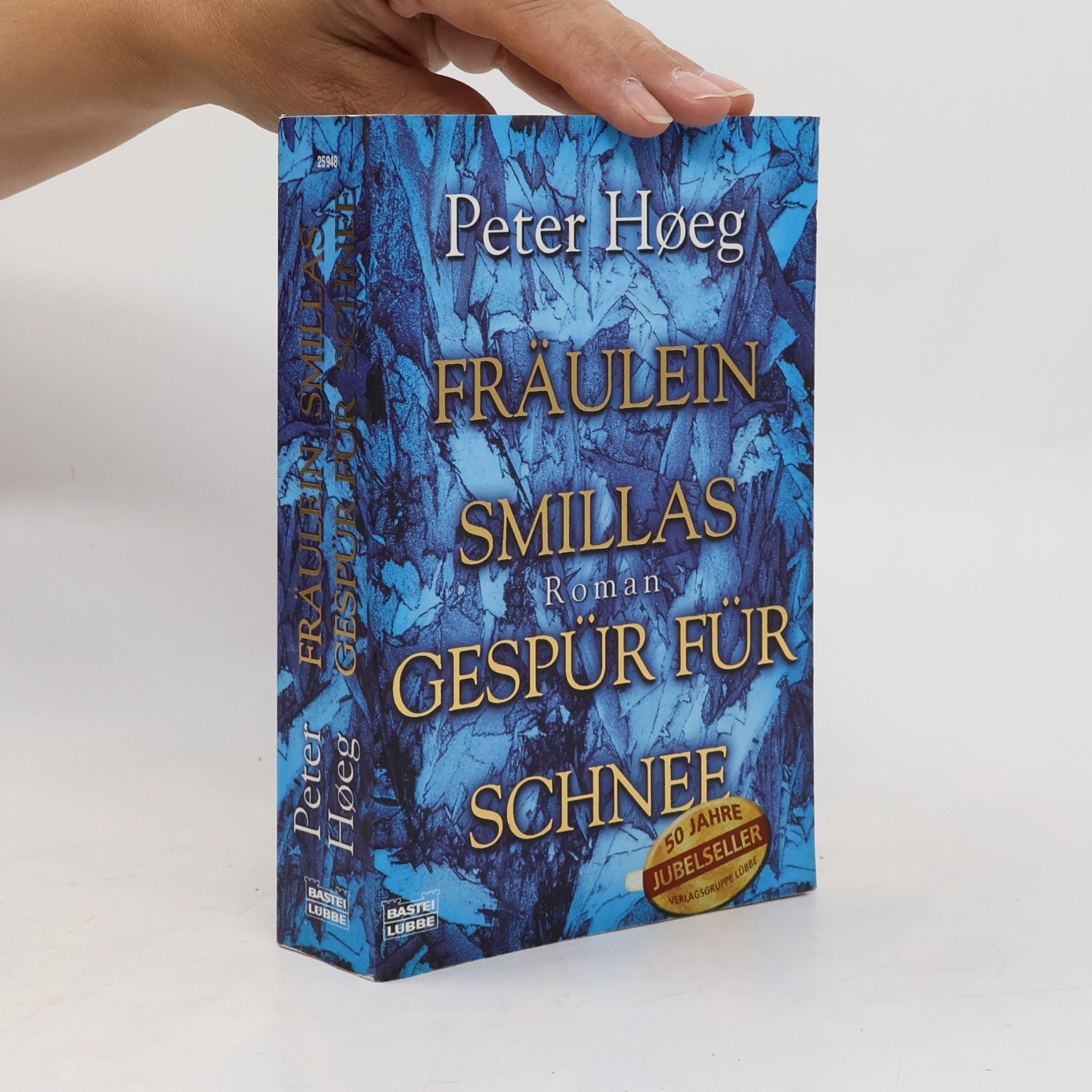 Peter Høeg Fräulein Smillas Gespür für Schnee