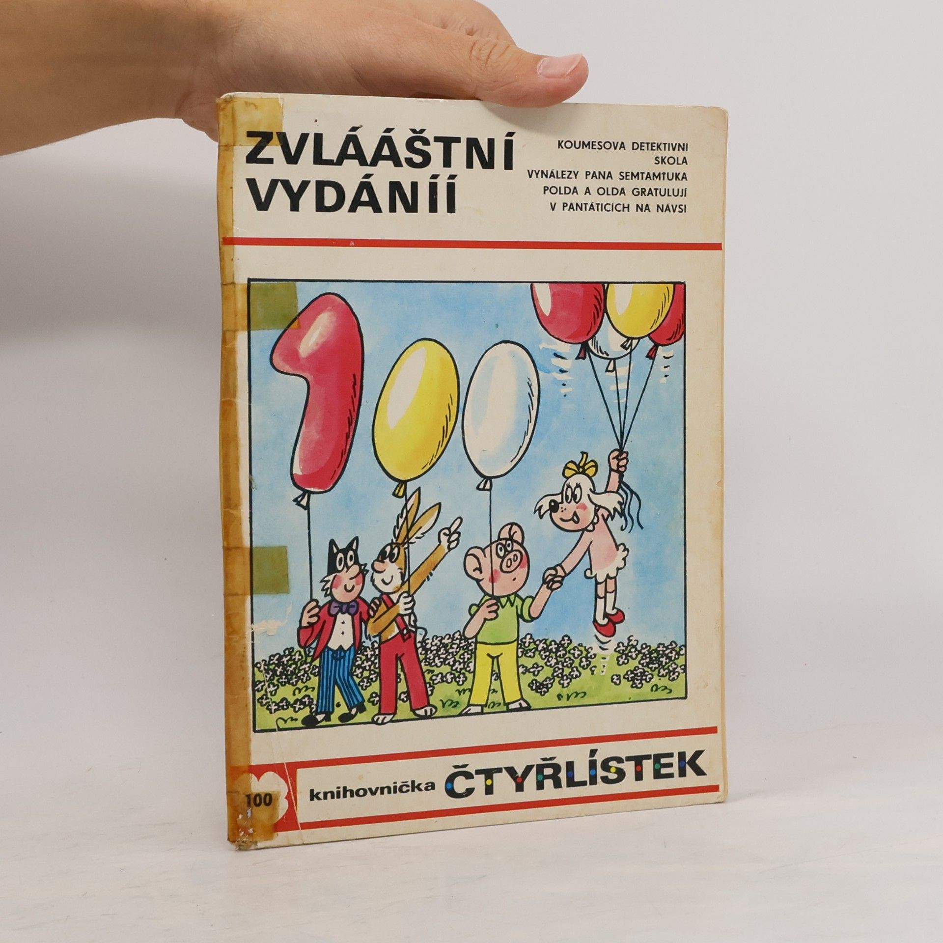 Jaroslav Němeček Čtyřlístek 100. Zvlááštní vydáníí