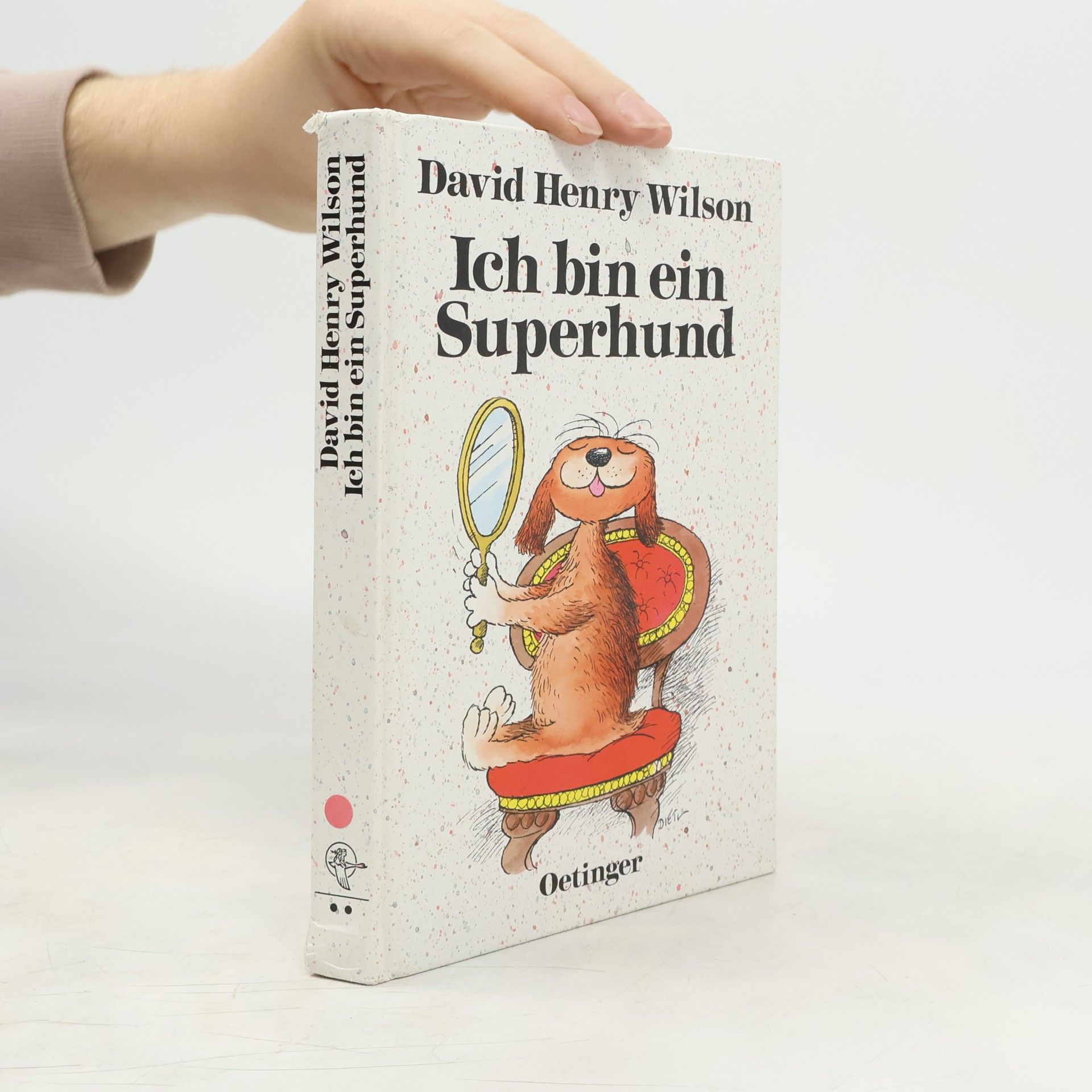 David H. Wilson Ich bin ein Superhund