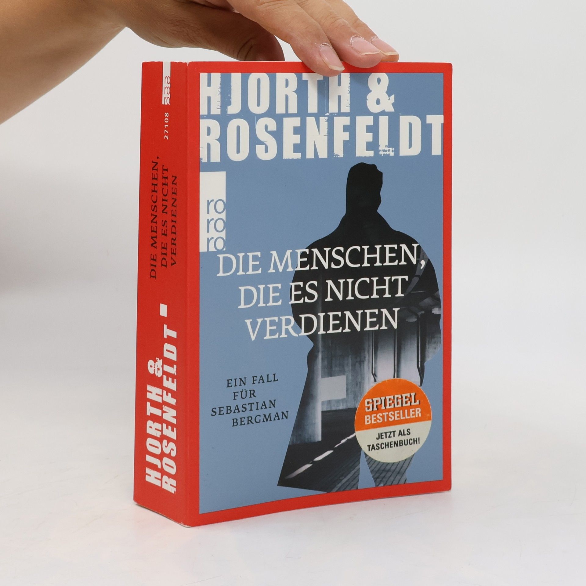 Michael Hjorth Die Menschen, die es nicht verdienen