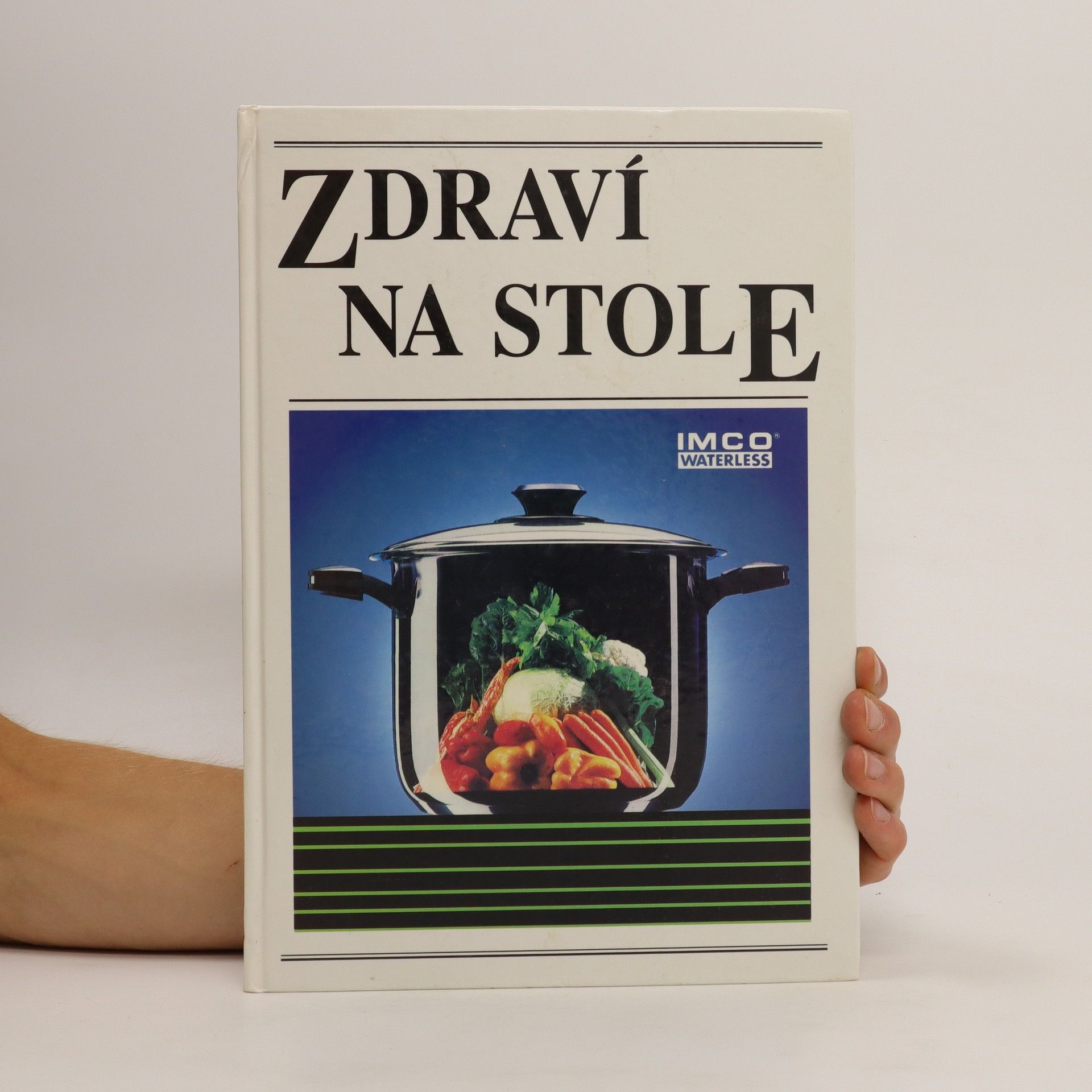 Kolektiv autorů Zdraví na stole