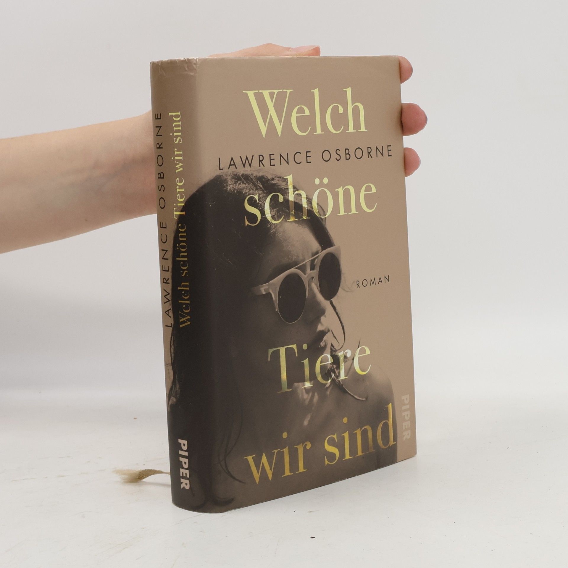 Lawrence Osborne Welch schöne Tiere wir sind