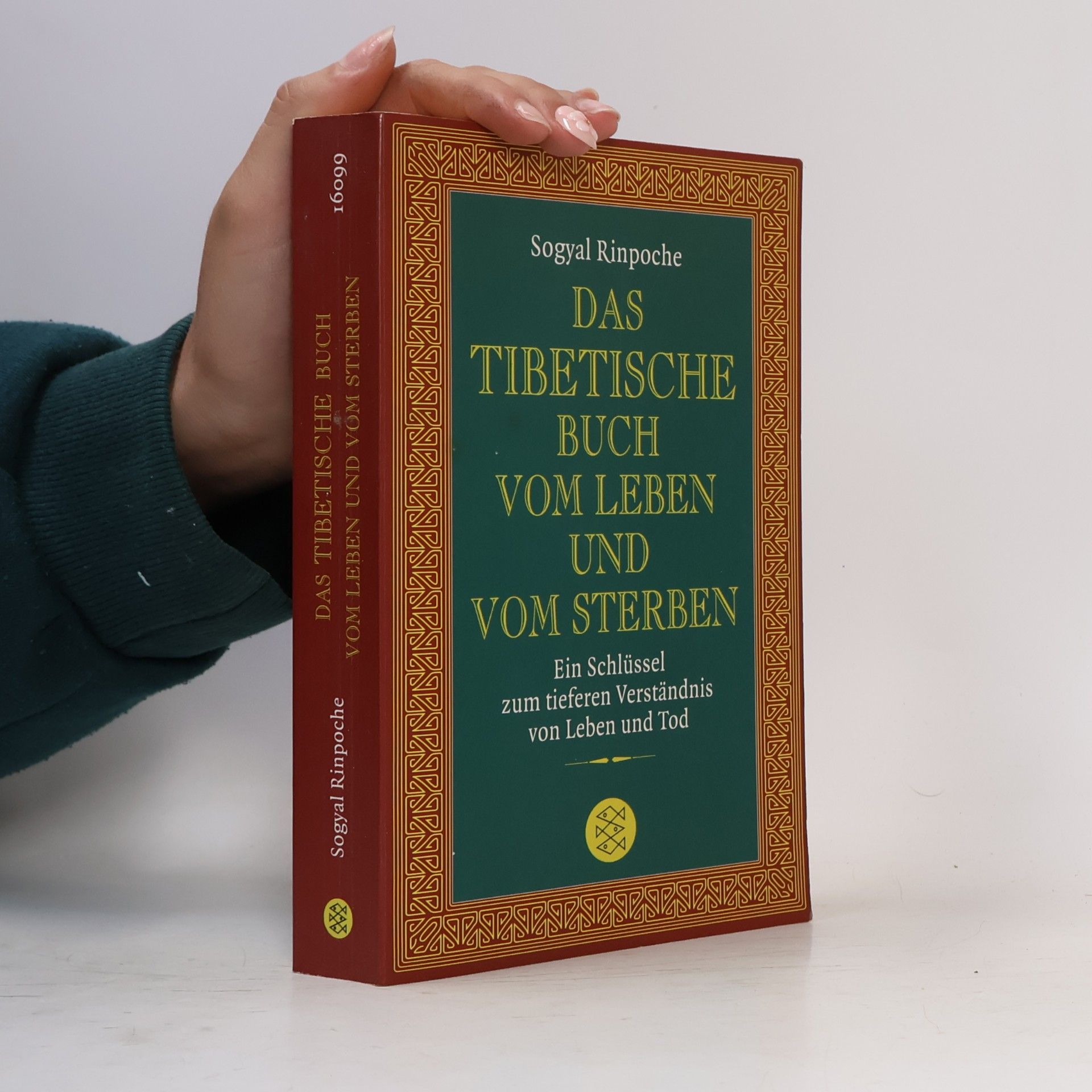 Sogyal Rinpoche Das tibetische Buch vom Leben und vom Sterben