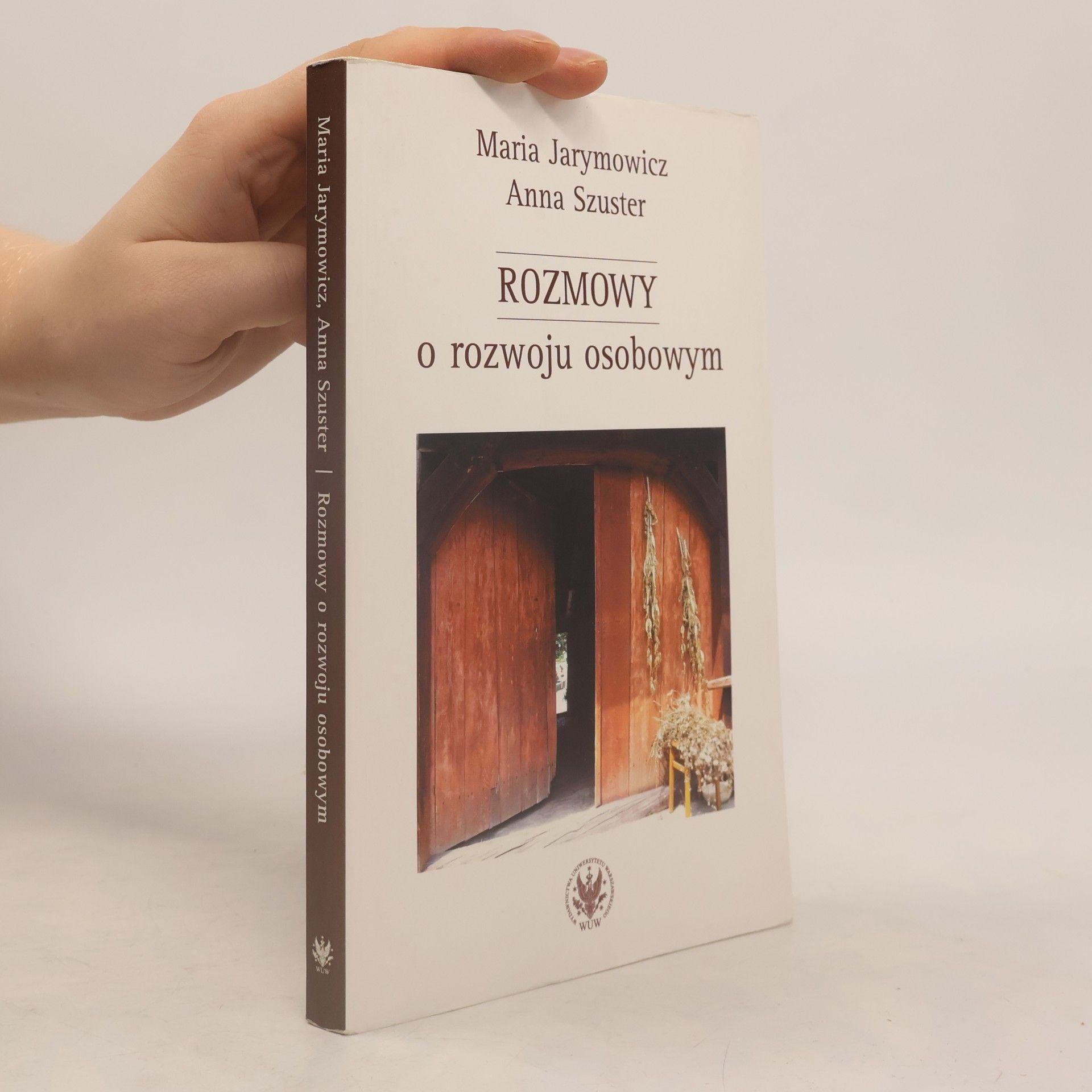 Jarymowicz Maria Rozmowy o rozwoju osobowym