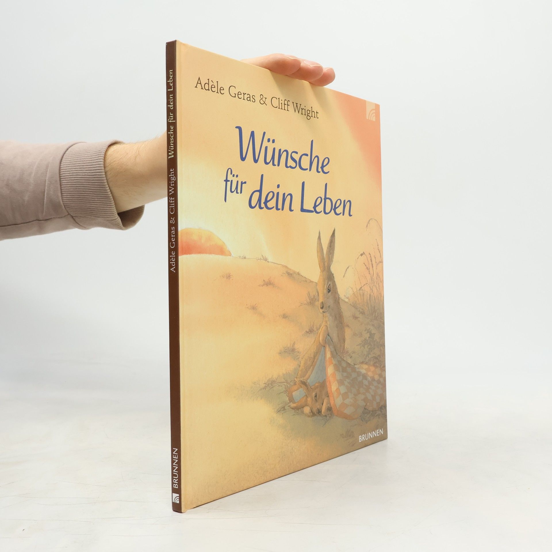 Adèle Geras Wünsche für dein Leben