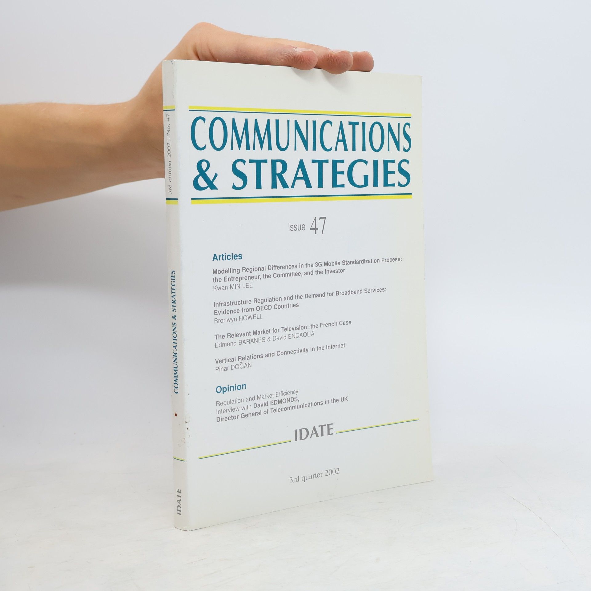Various authors Communications & Strategies. Issue 47