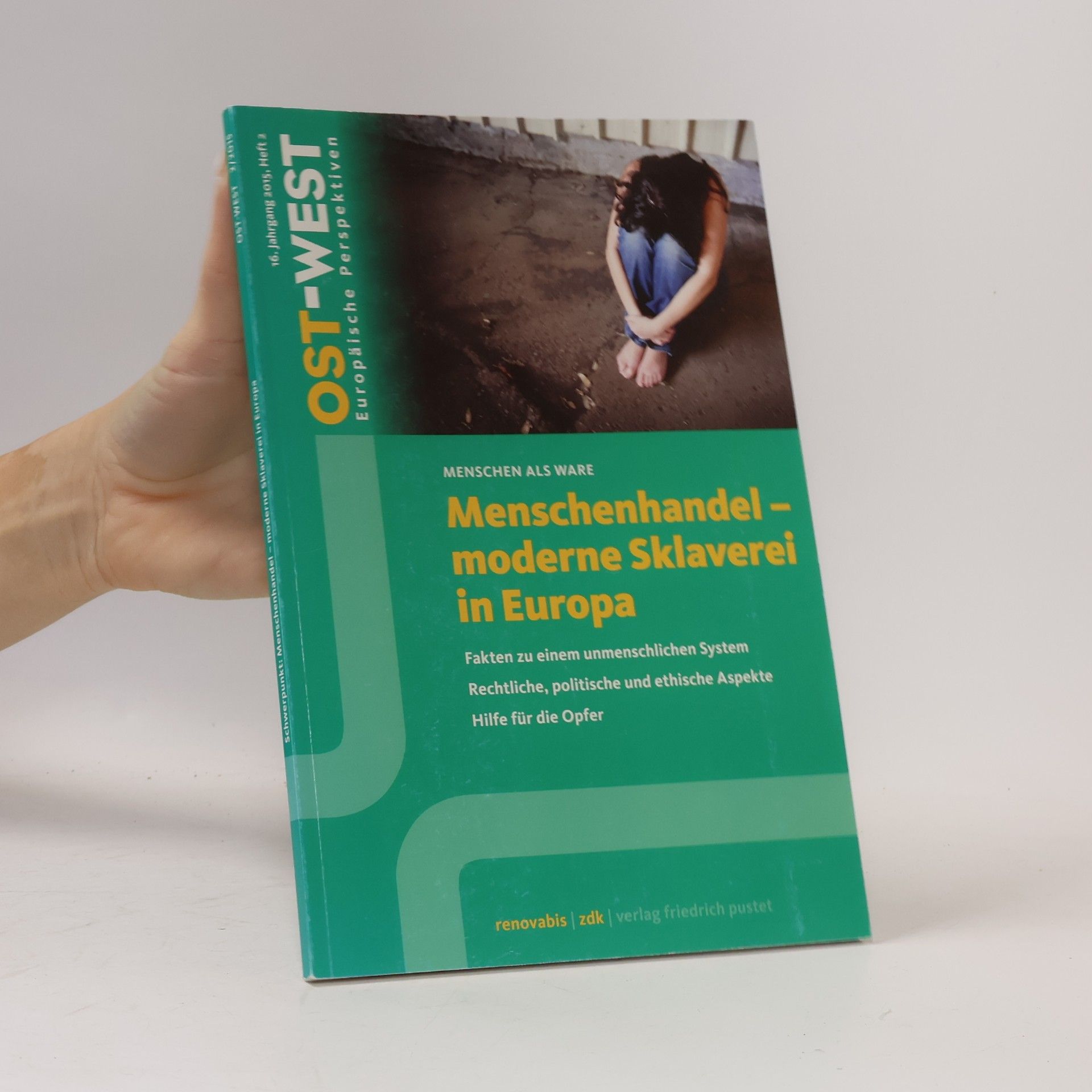 kolektiv Menschenhandel moderne Sklaverei in Europa