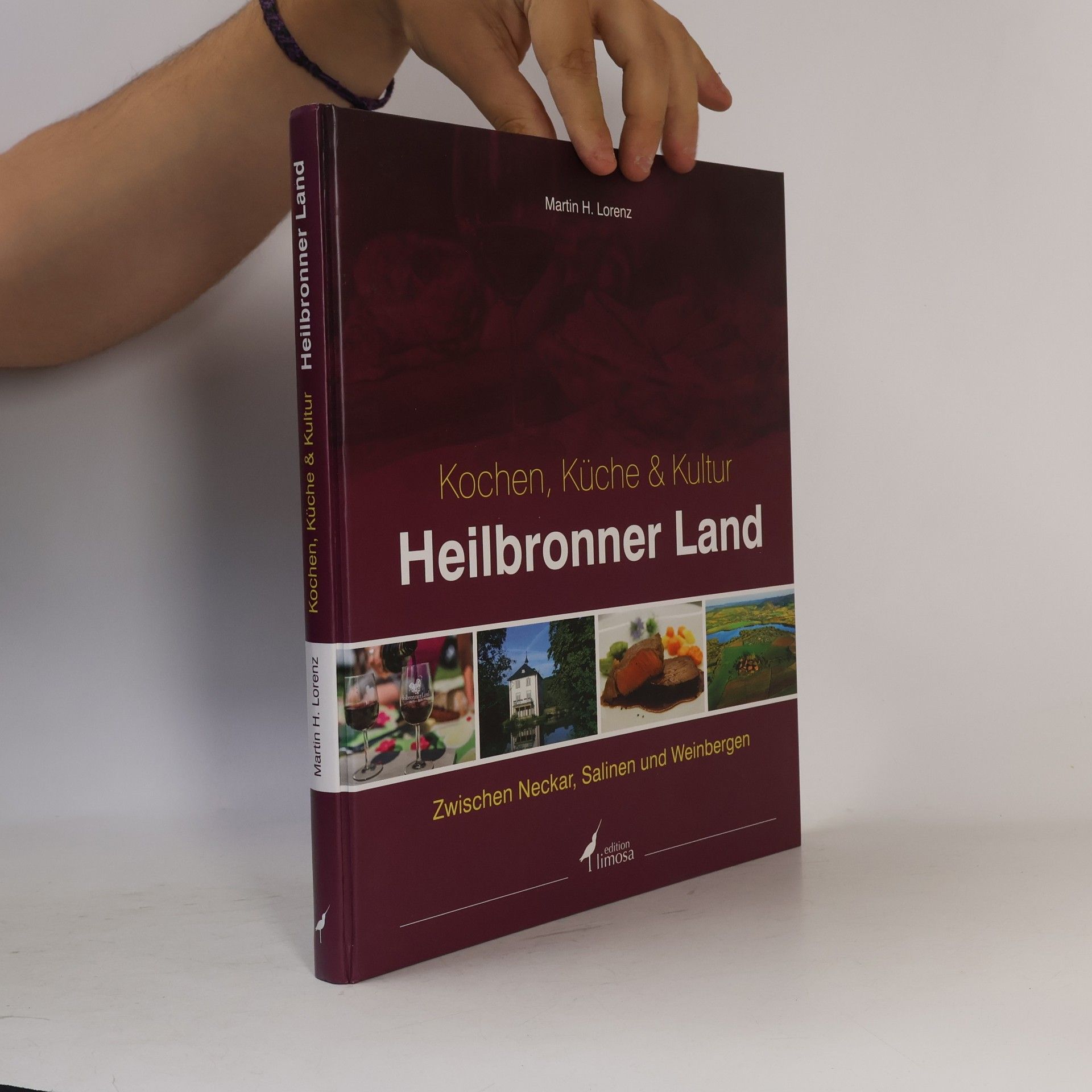 Martin H. Lorenz Kochen, Küche & Kultur Heilbronner Land
