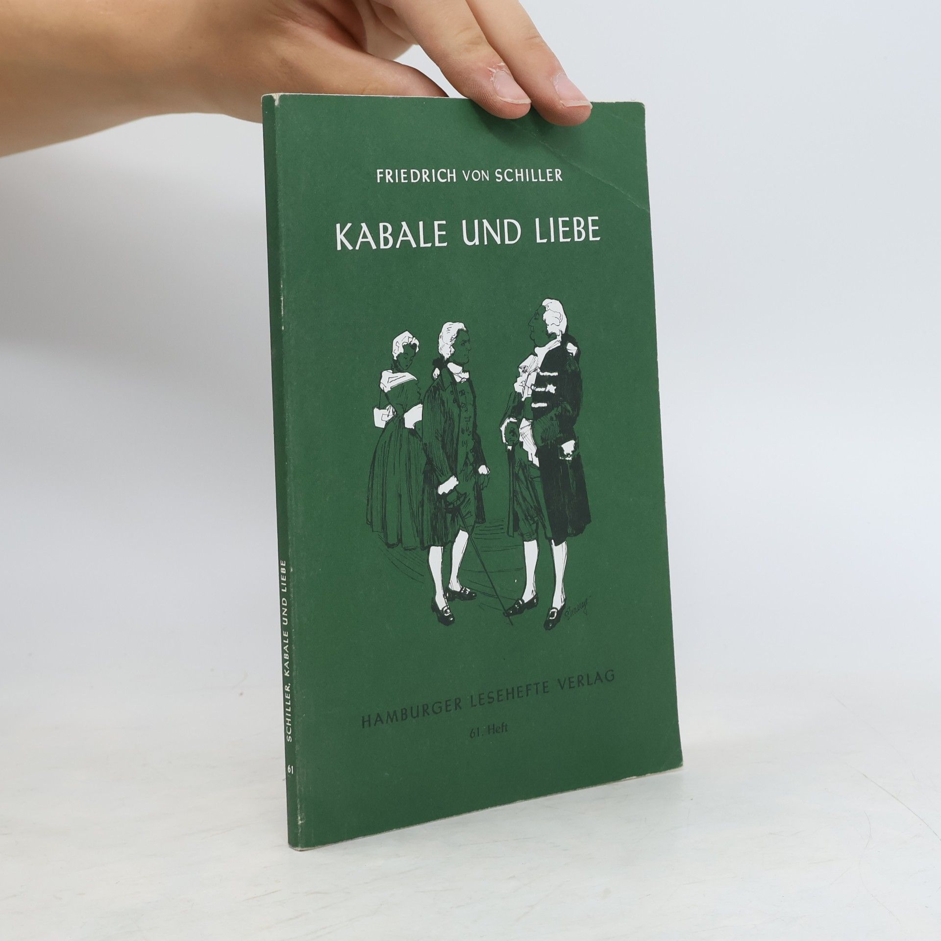 Friedrich Schiller Kabale und Liebe