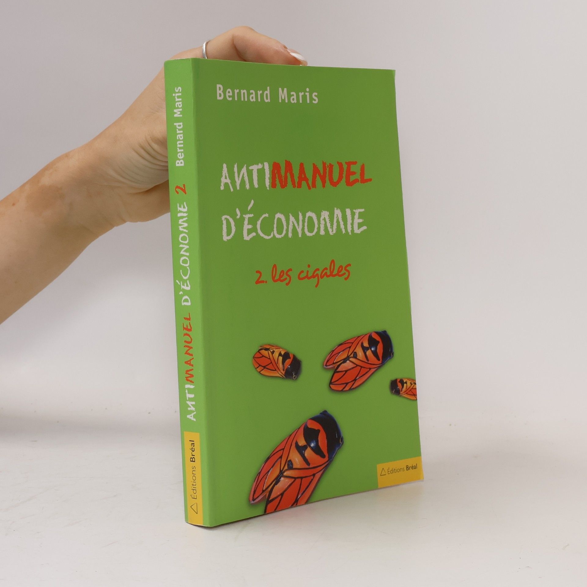 Bernard Maris Antimanuel d'économie