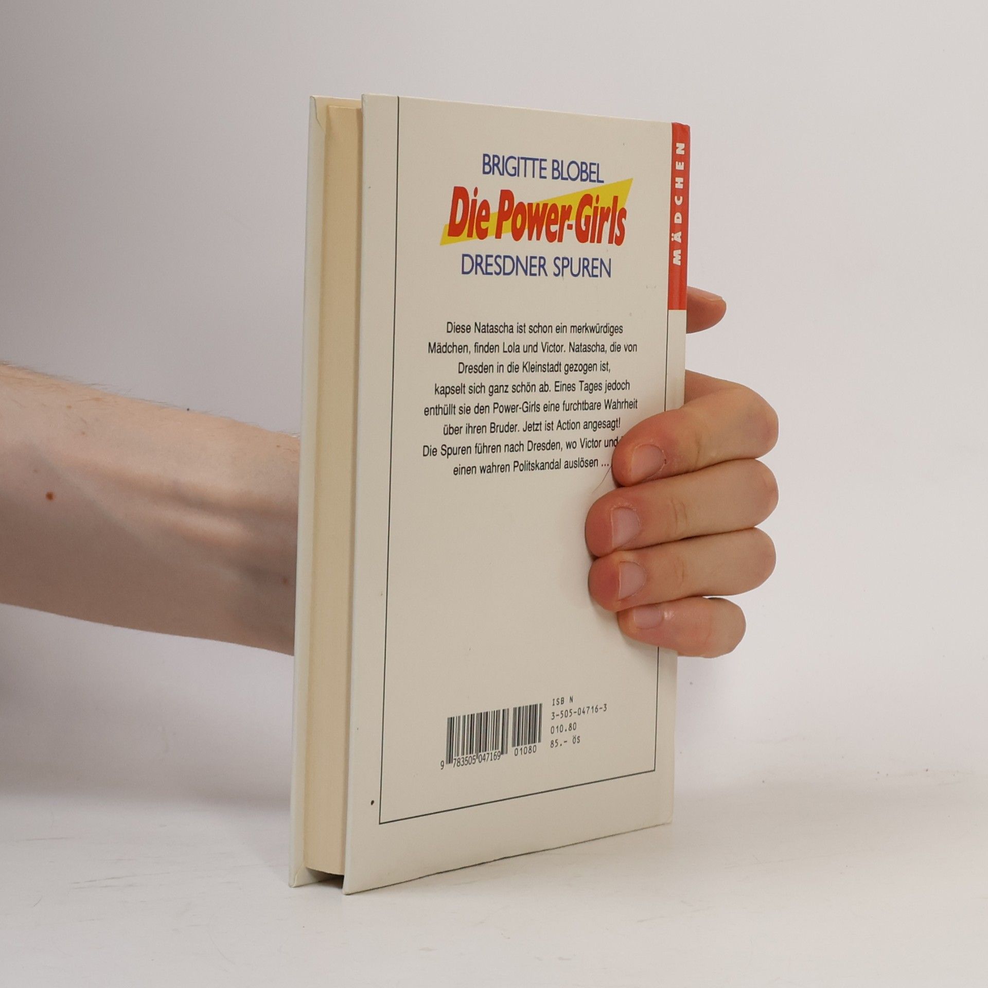 Brigitte Blobel Die Power-Girls - 5: Dresdner Spuren