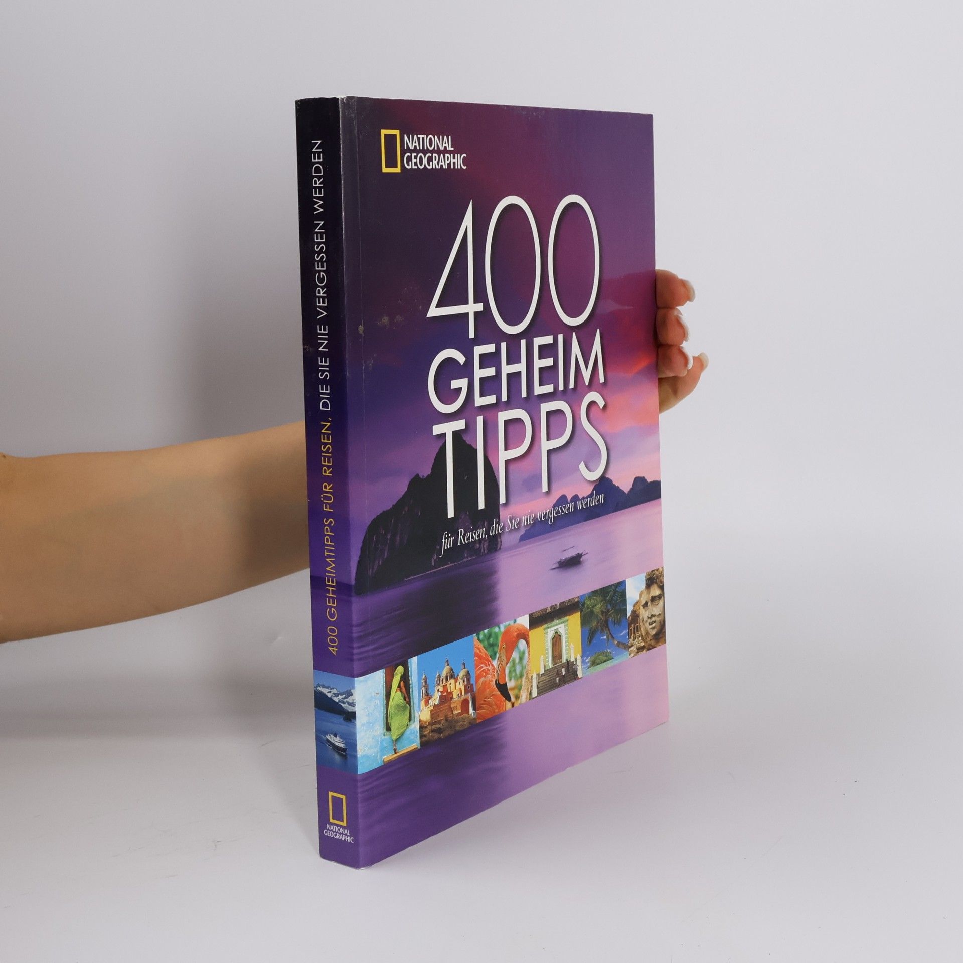 Jeremy Allan 400 Geheimtipps für Reisen, die Sie nie vergessen werden