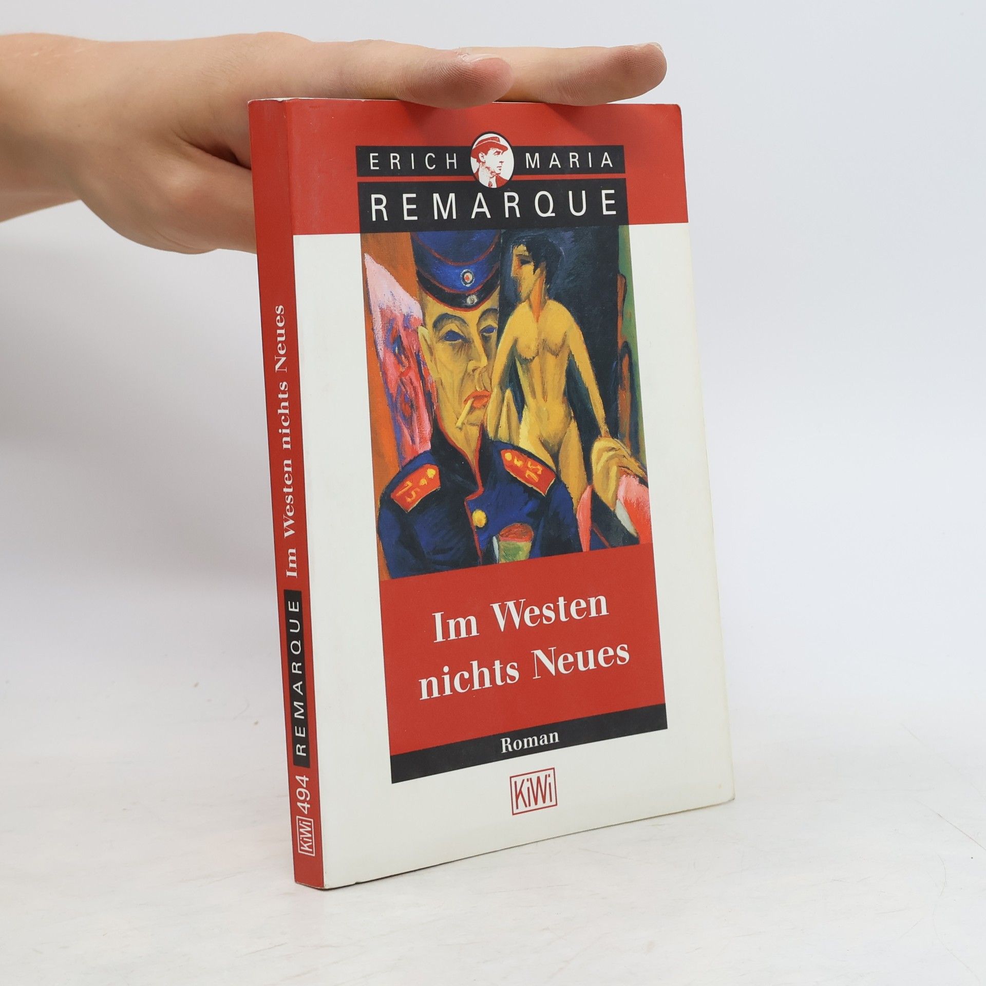 Erich Maria Remarque Im Westen nichts Neues