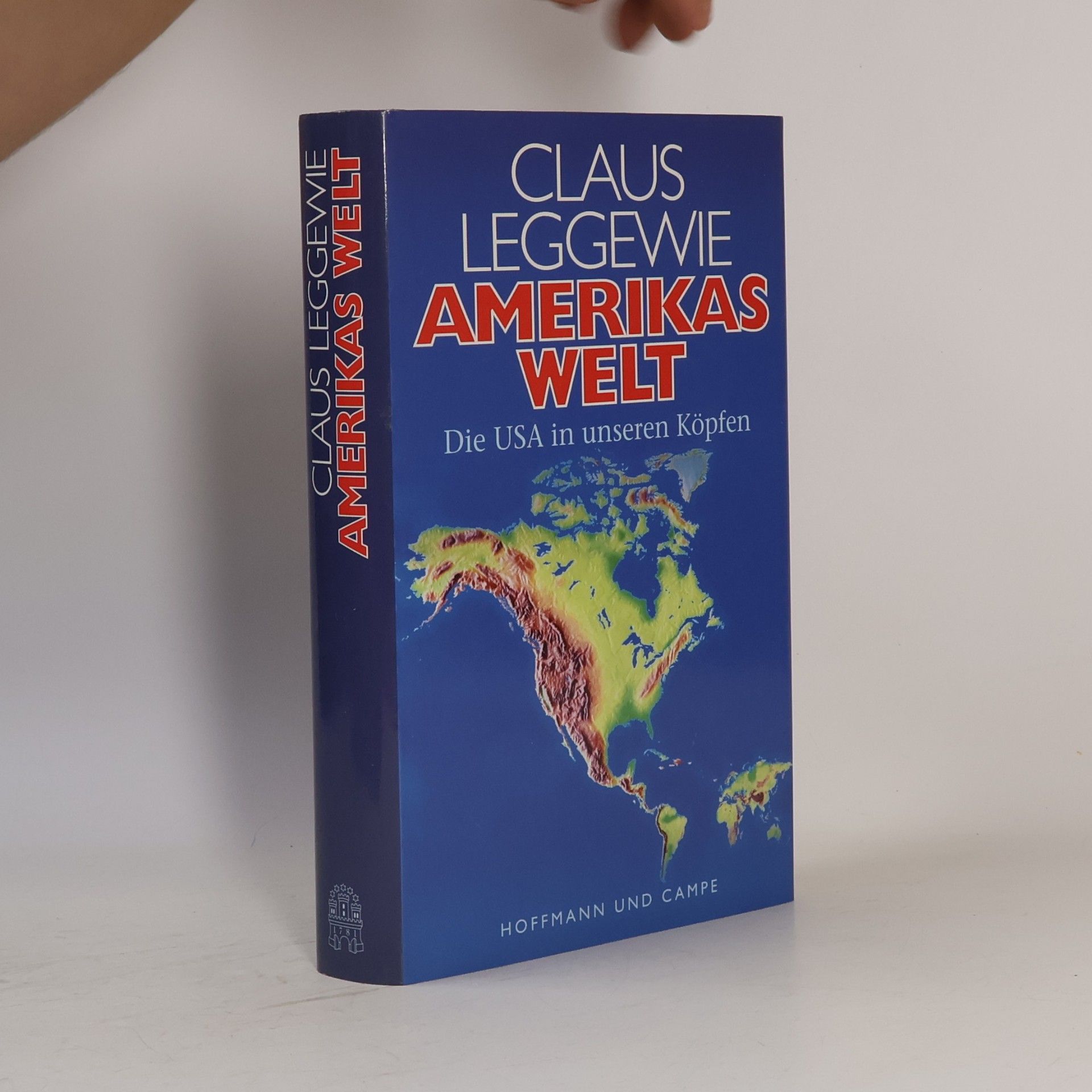 Claus Leggewie Amerikas Welt