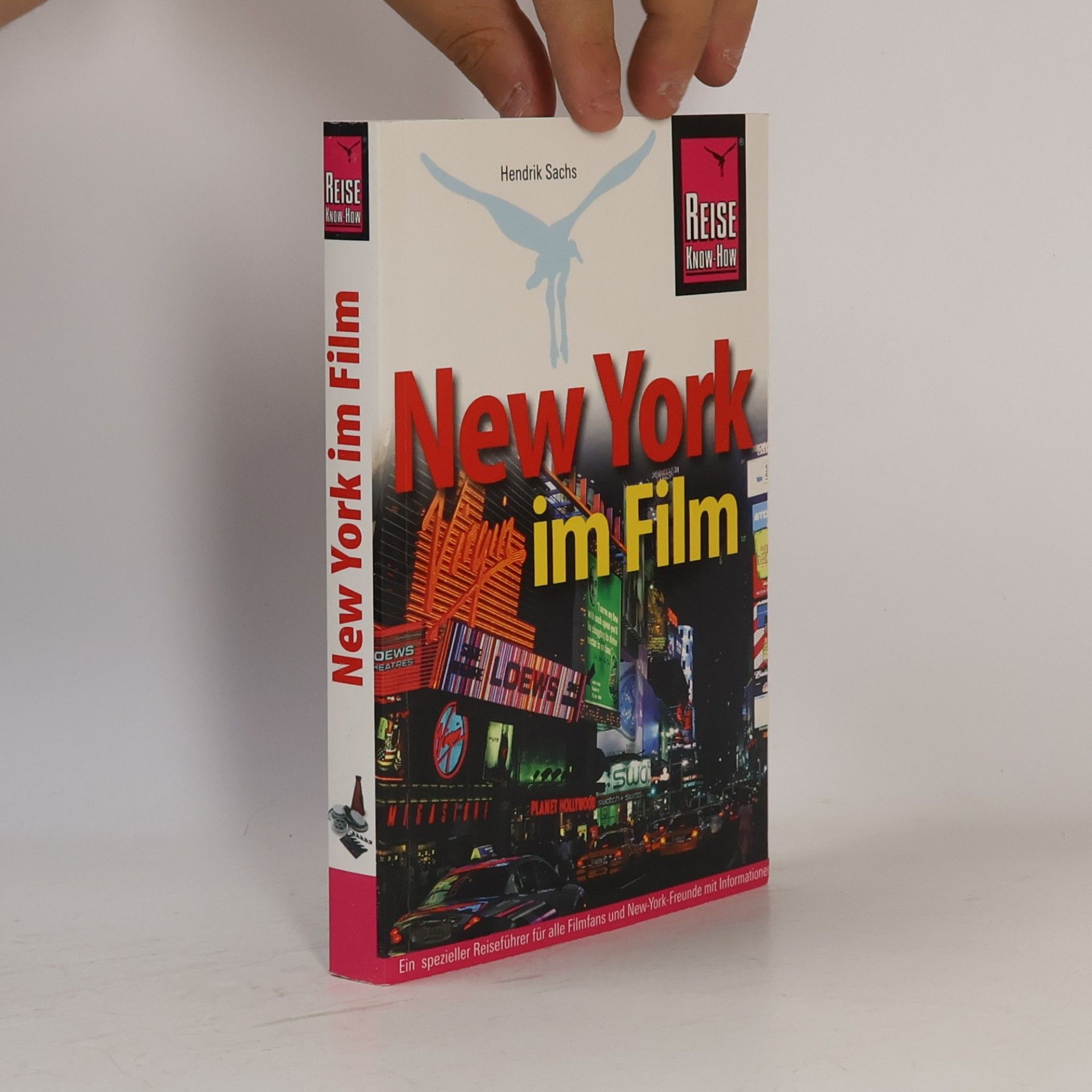 Hendrik Sachs Reise Know-How: New York im Film