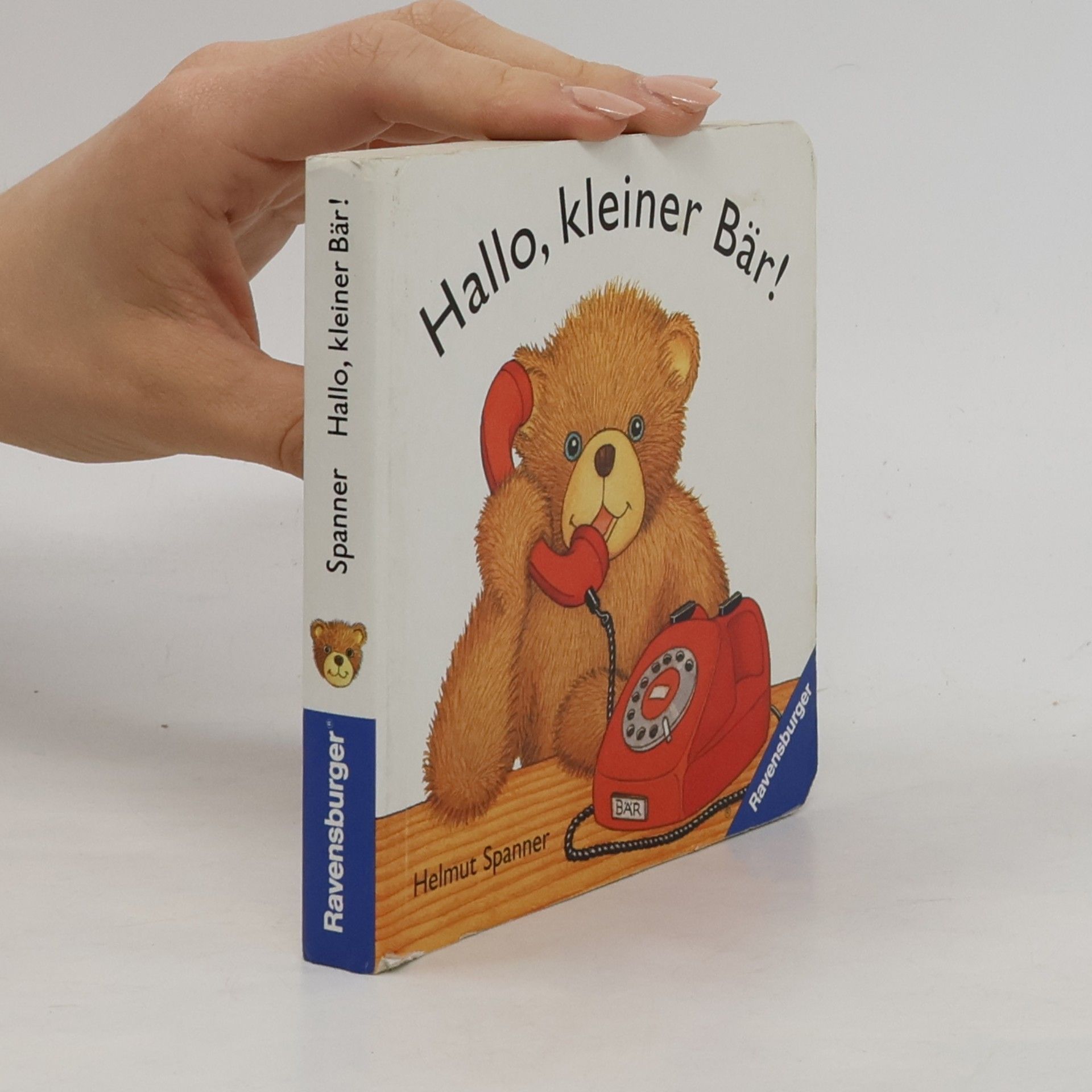 Helmut Spanner Hallo, kleiner Bär!