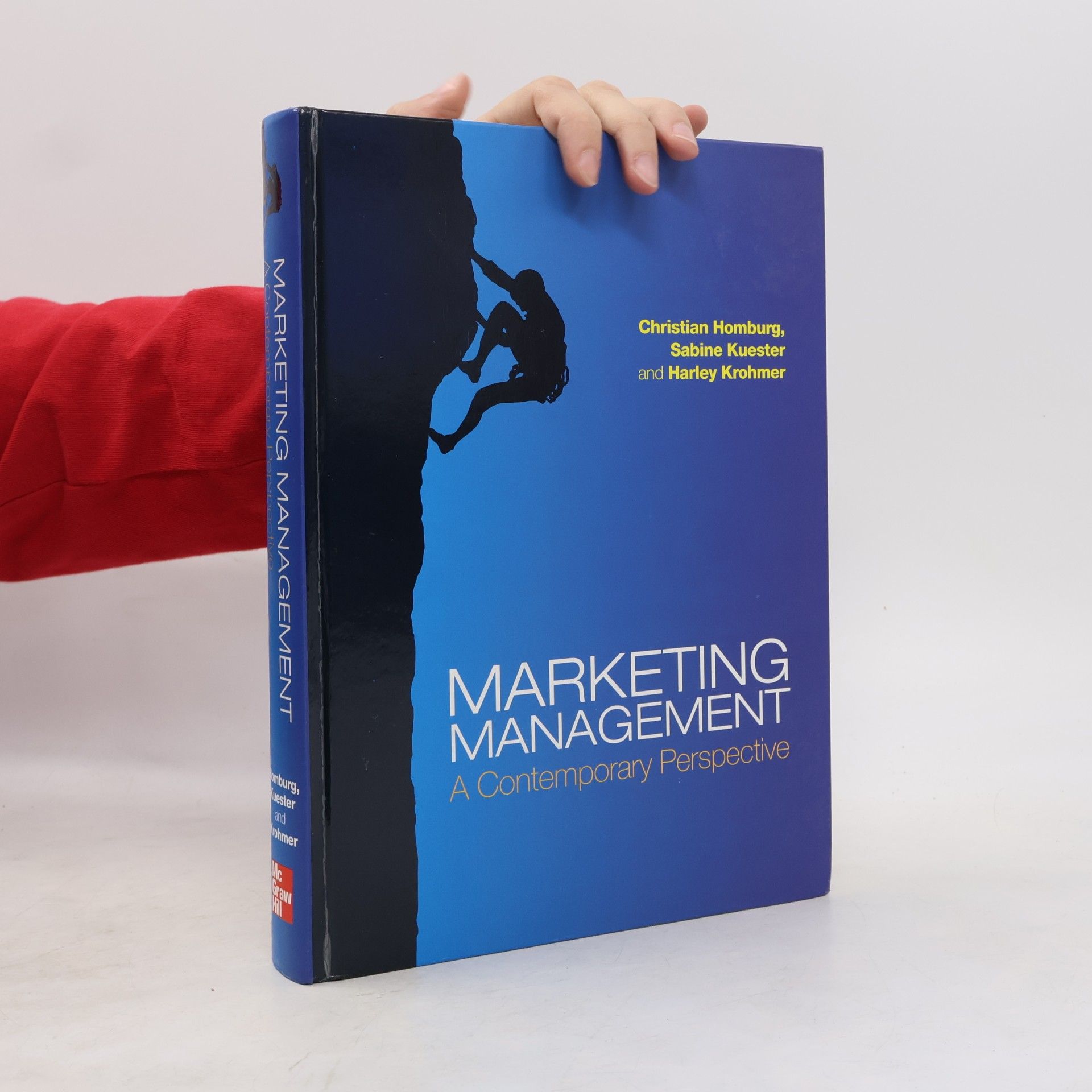 Christian Homburg Marketing management. A contemporary perspective