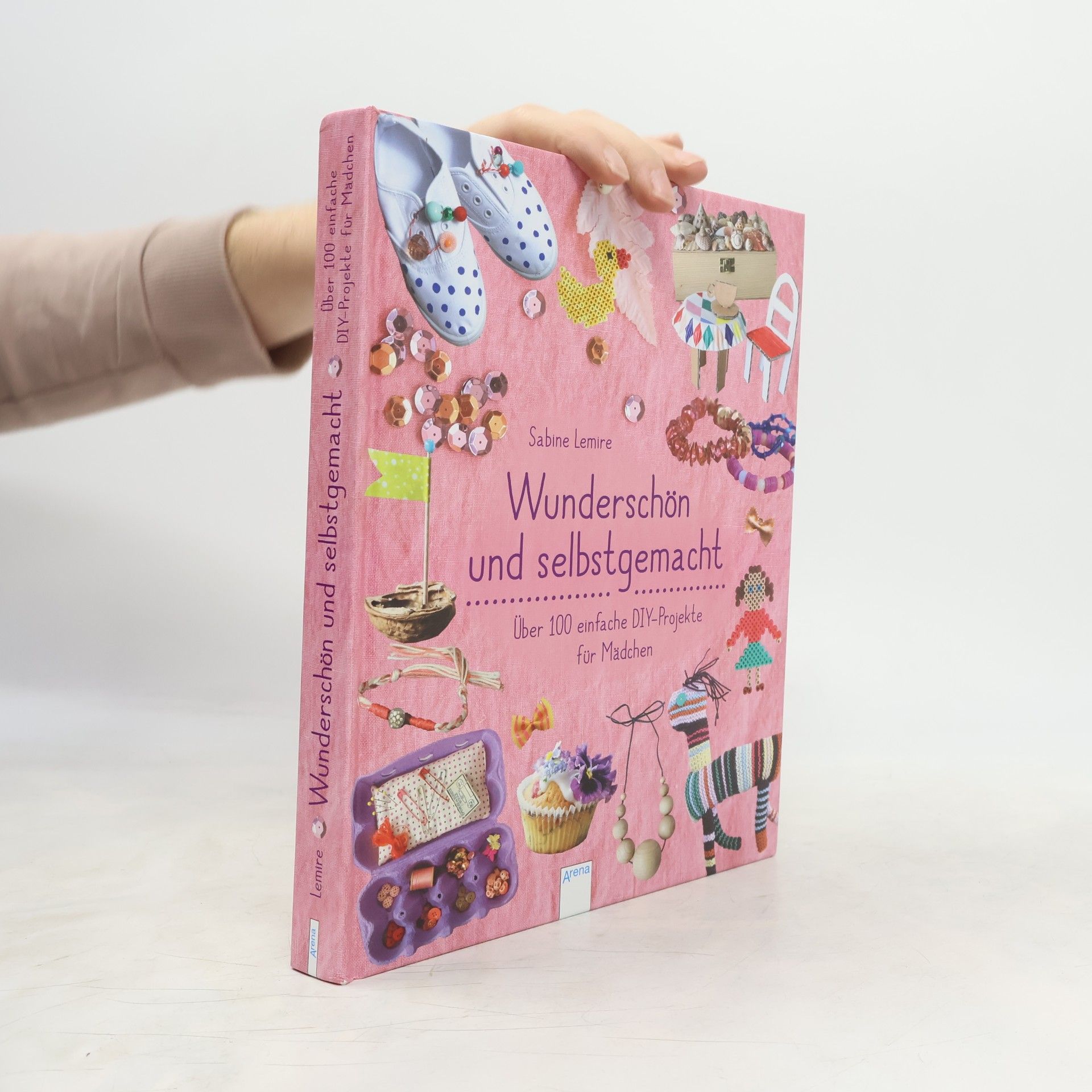 Sabine Lemire Wunderschön und selbstgemacht