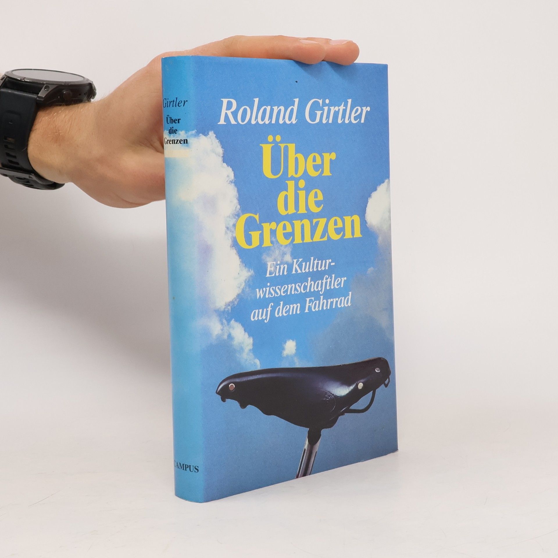 Über die Grenzen. Ein Kulturwissenschaftler auf dem Fahrrad