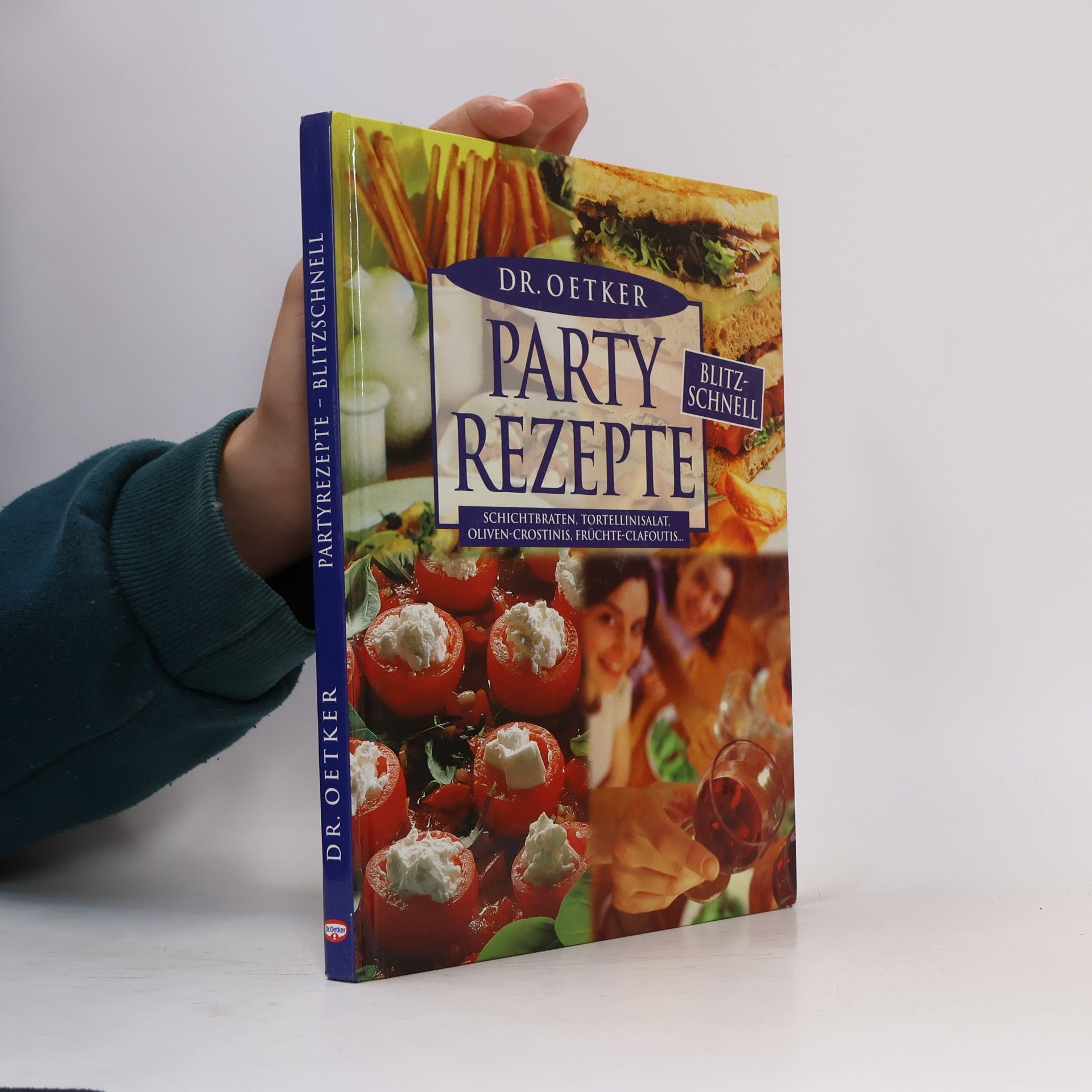 Eva-Maria Dammeier Dr. Oetker Partyrezepte blitzschnell