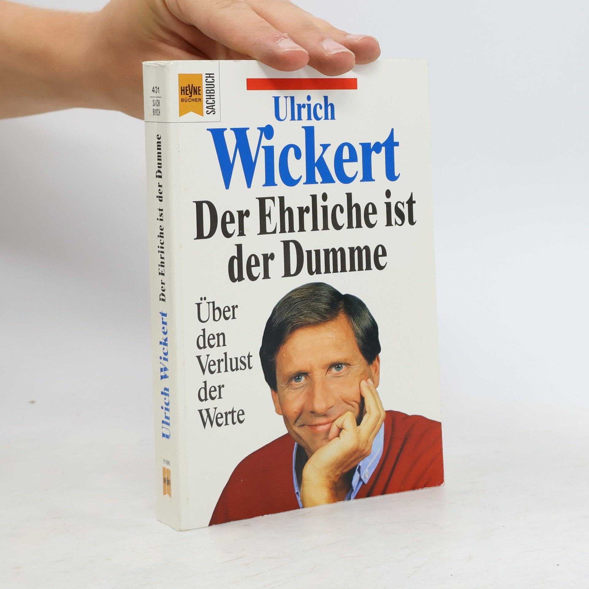 Ulrich Wickert Der Ehrliche ist der Dumme