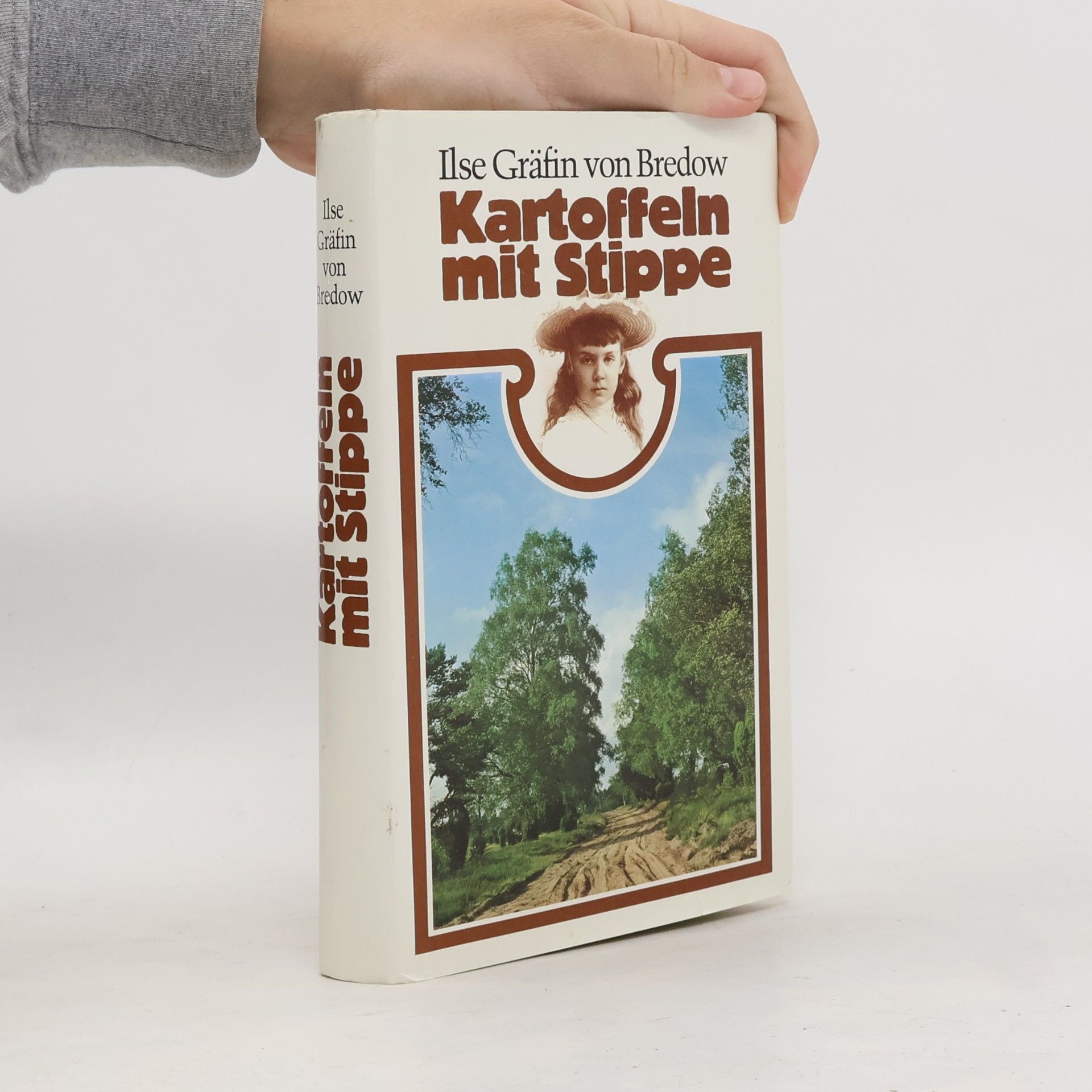 Ilse Gräffin von Bredow  Kartoffeln mit Stippe
