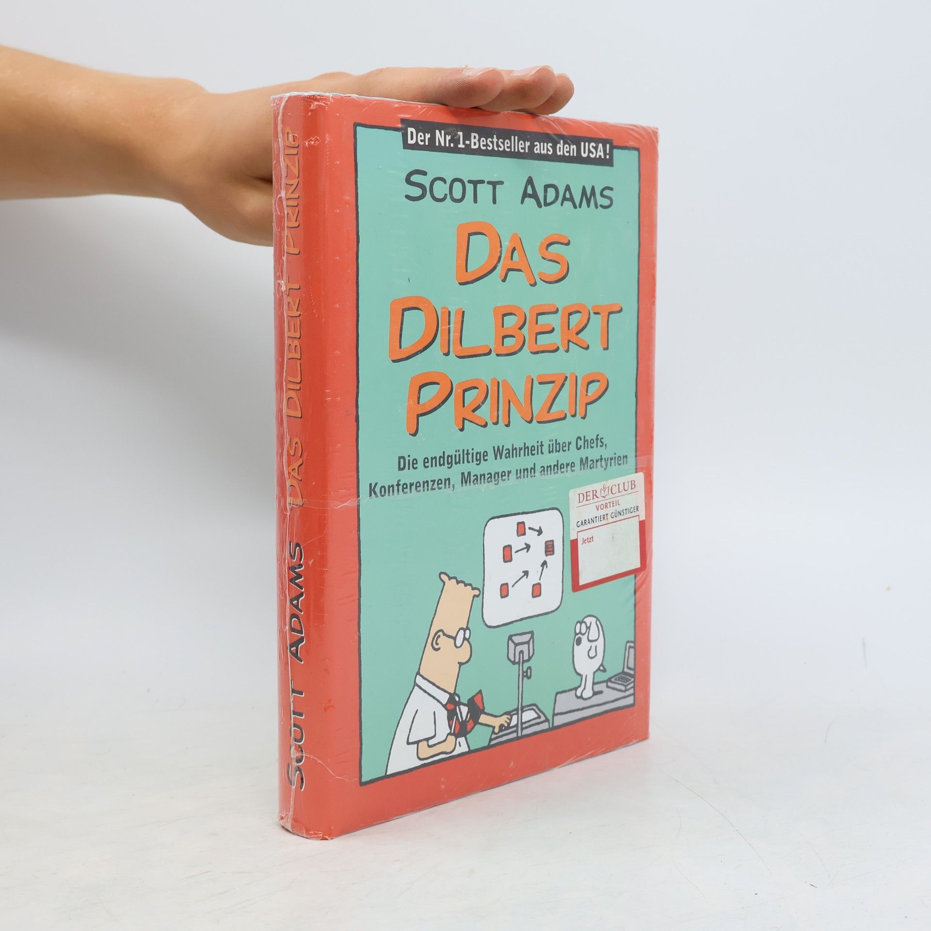 Scott Adams Das Dilbert Prinzip