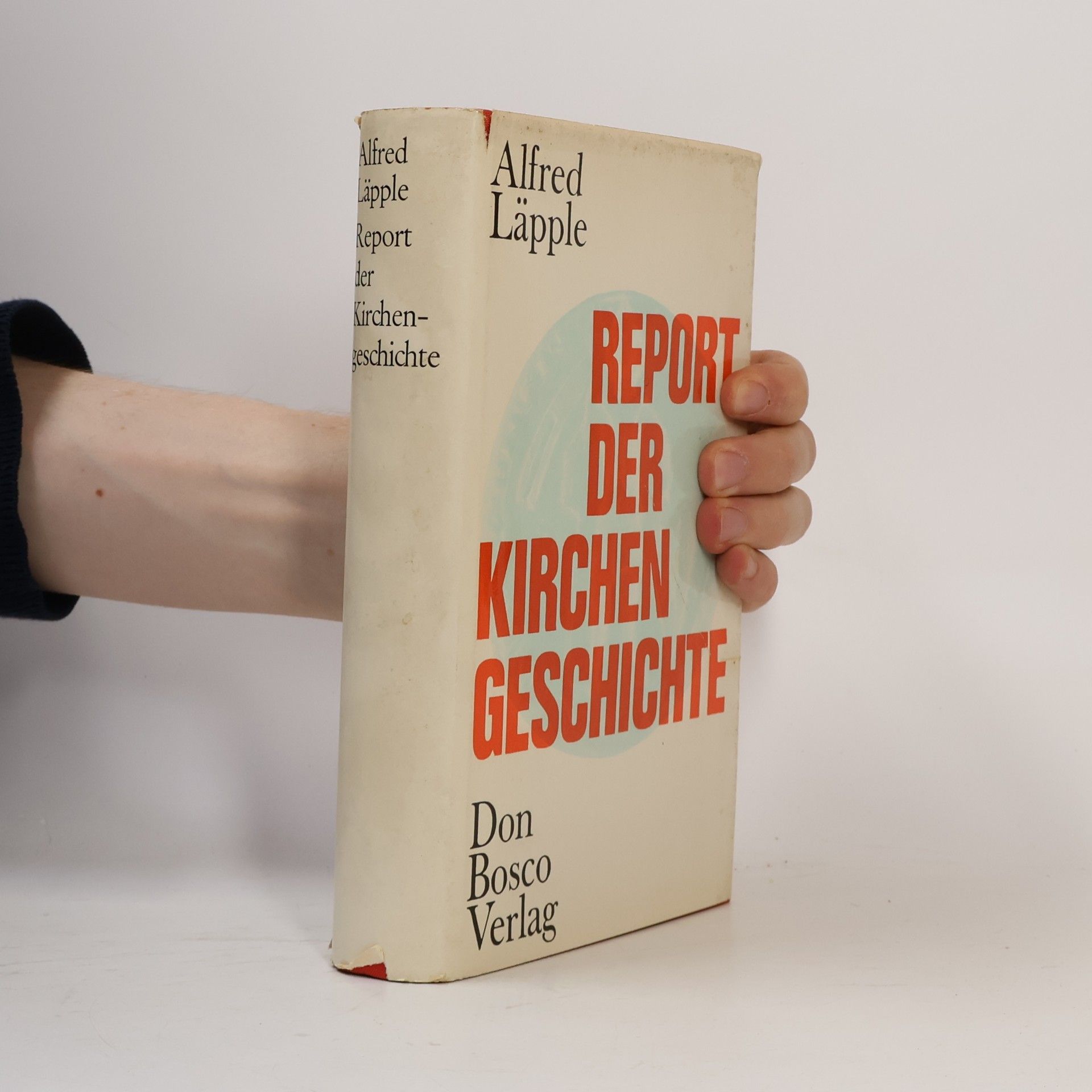 Alfred Läpple Report der Kirchengeschichte