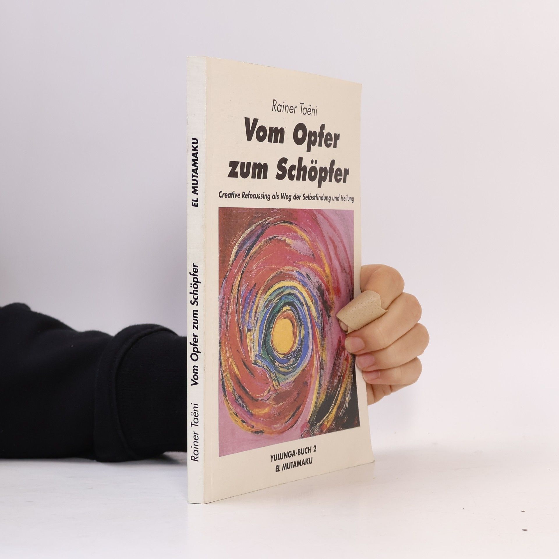 Rainer Taëni Vom Opfer zum Schöpfer