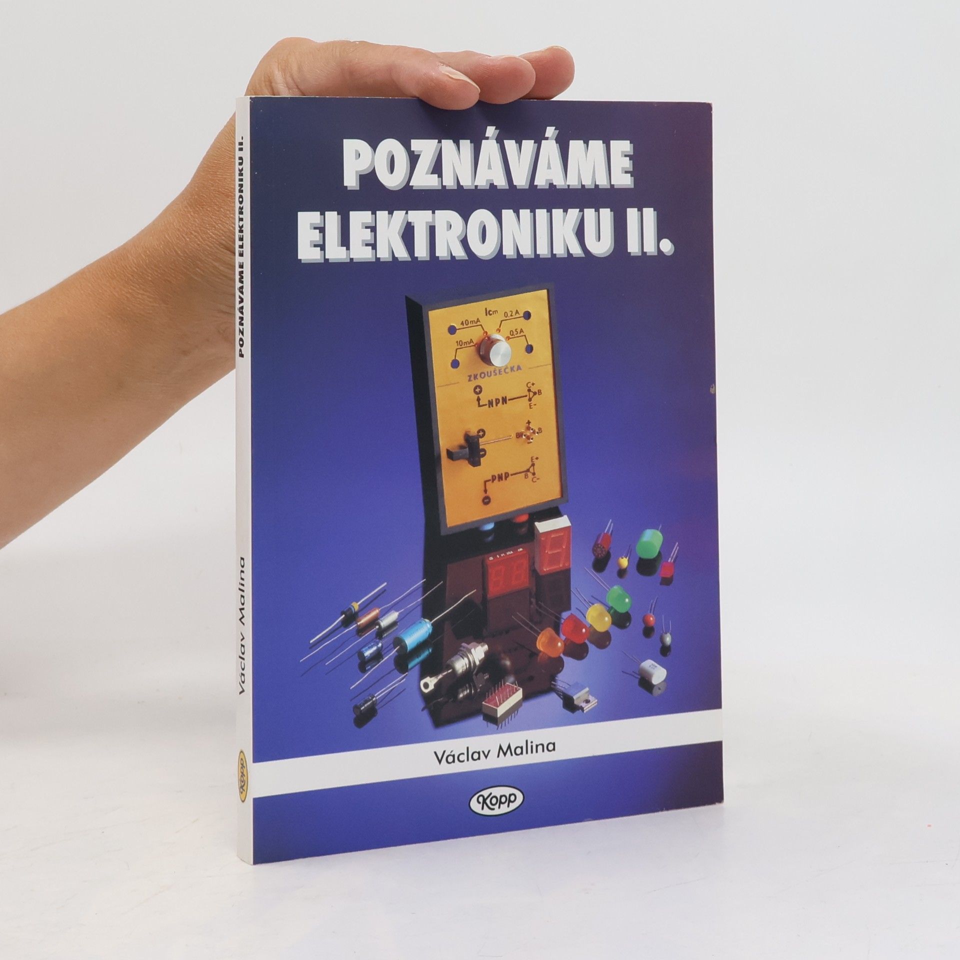 Václav Malina Poznáváme elektroniku II