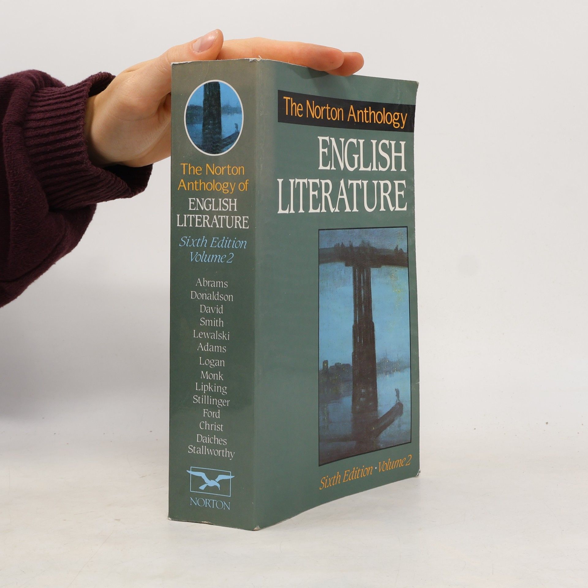 Meyer Howard Abrams The Norton anthology of English literature. Volume 2