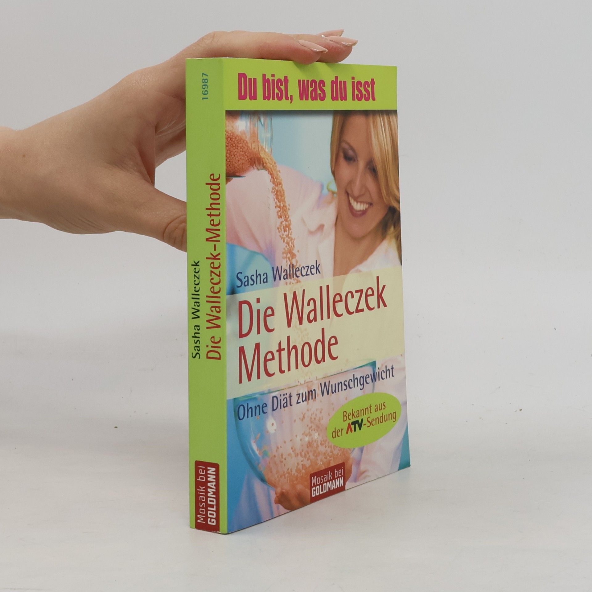 Sasha Walleczek Die Walleczek-Methode