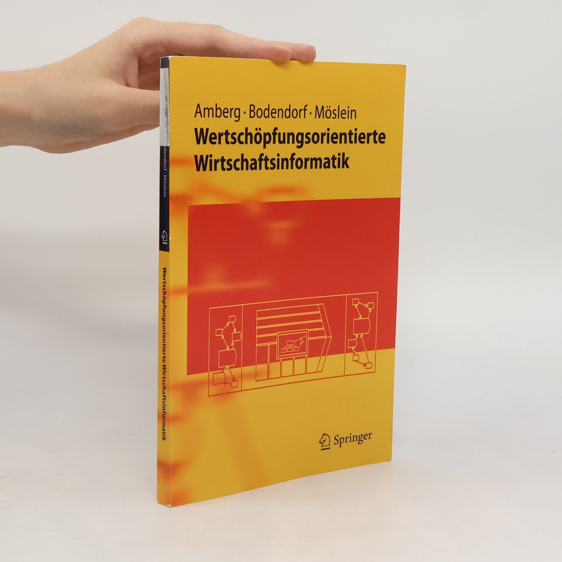 Michael Amberg Wertschöpfungsorientierte Wirtschaftsinformatik